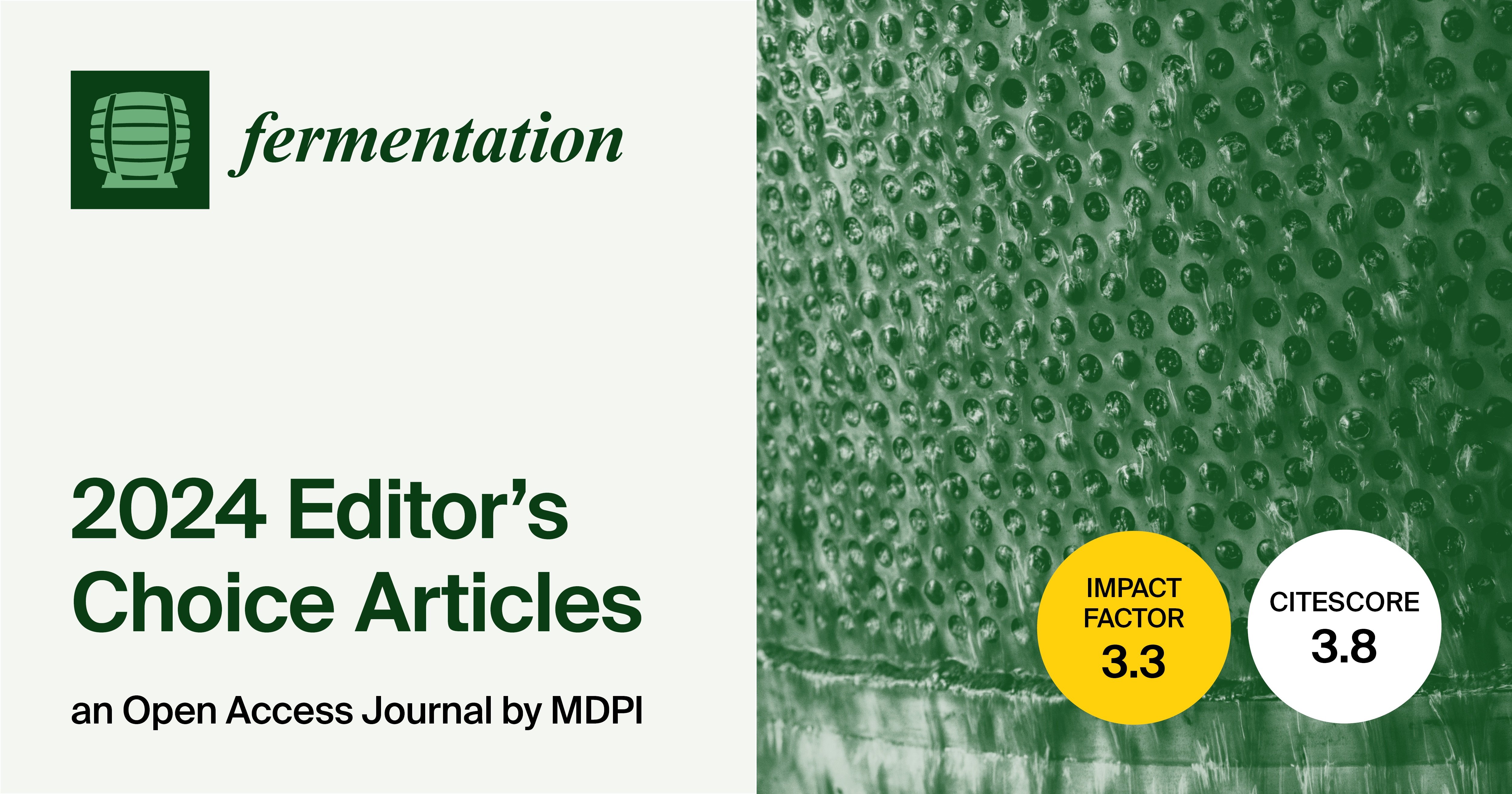 Fermentation | 2024 Editor’s Choice Articles (II)