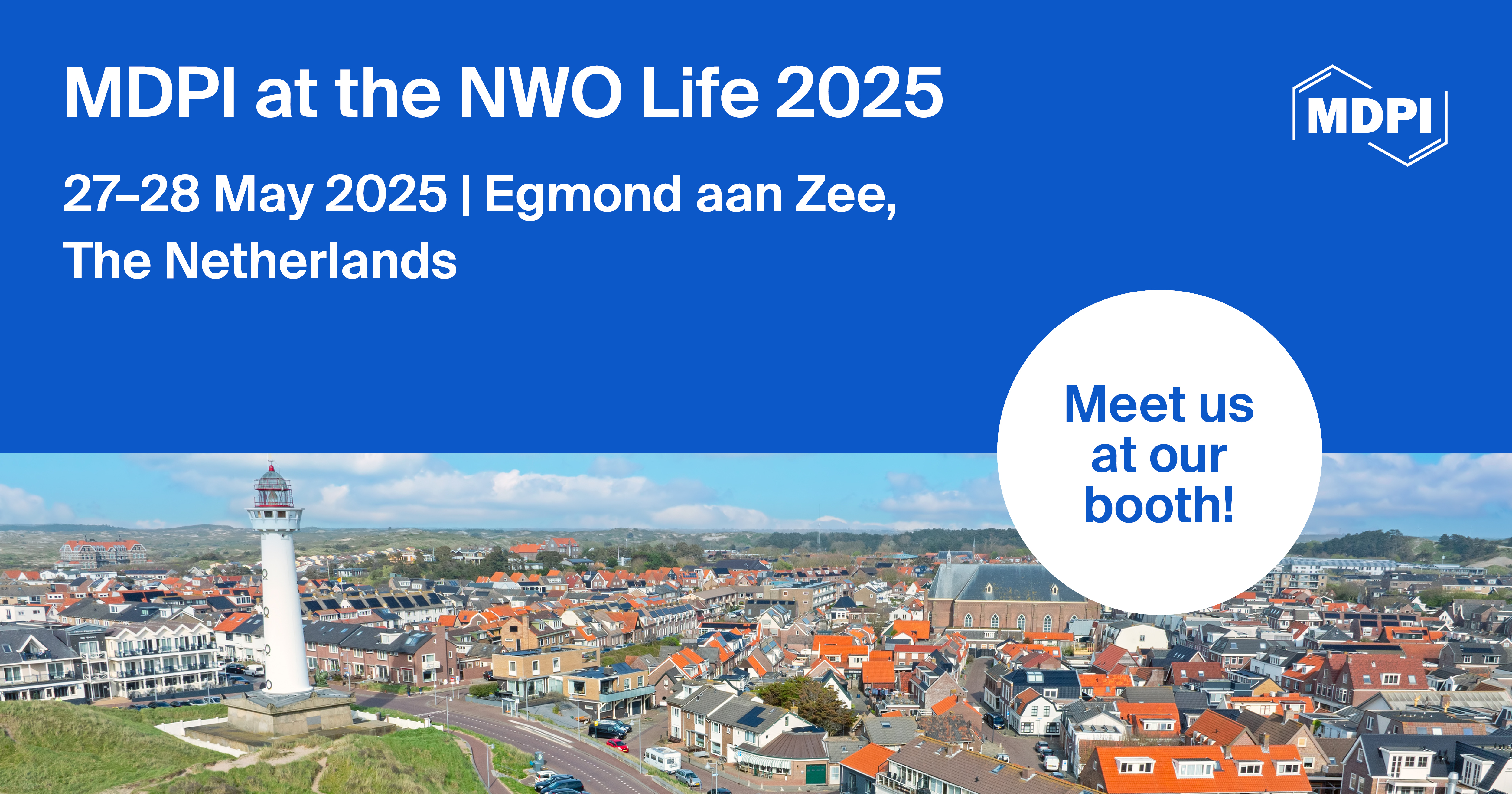 Meet Us at the NWO Life 2025, 27–28 May 2025, Egmond aan Zee, the Netherlands