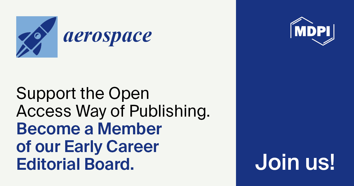Recruiting Early Career Editorial Board Members for Aerospace