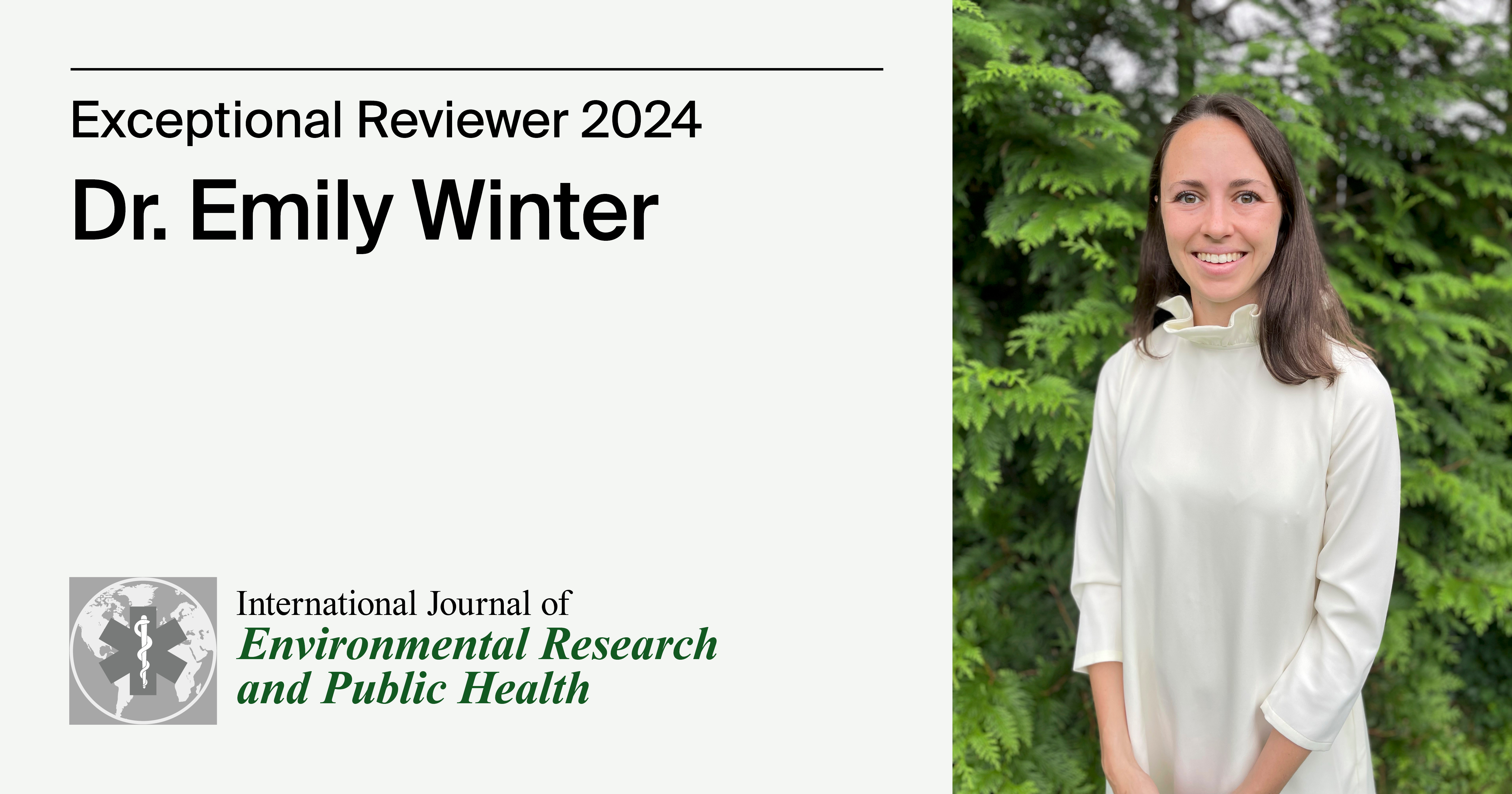 Interview with Dr. Emily Winter—International Journal of Environmental Research and Public Health Exceptional Reviewer 2024