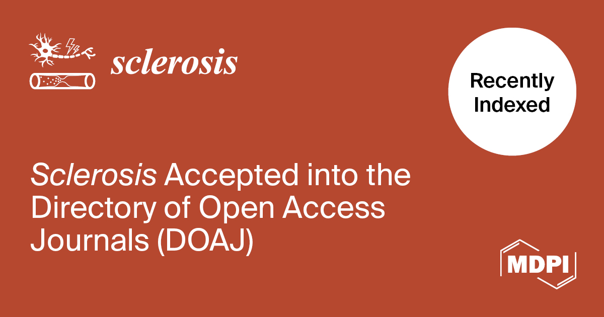 Sclerosis Accepted into the Directory of Open Access Journals (DOAJ)