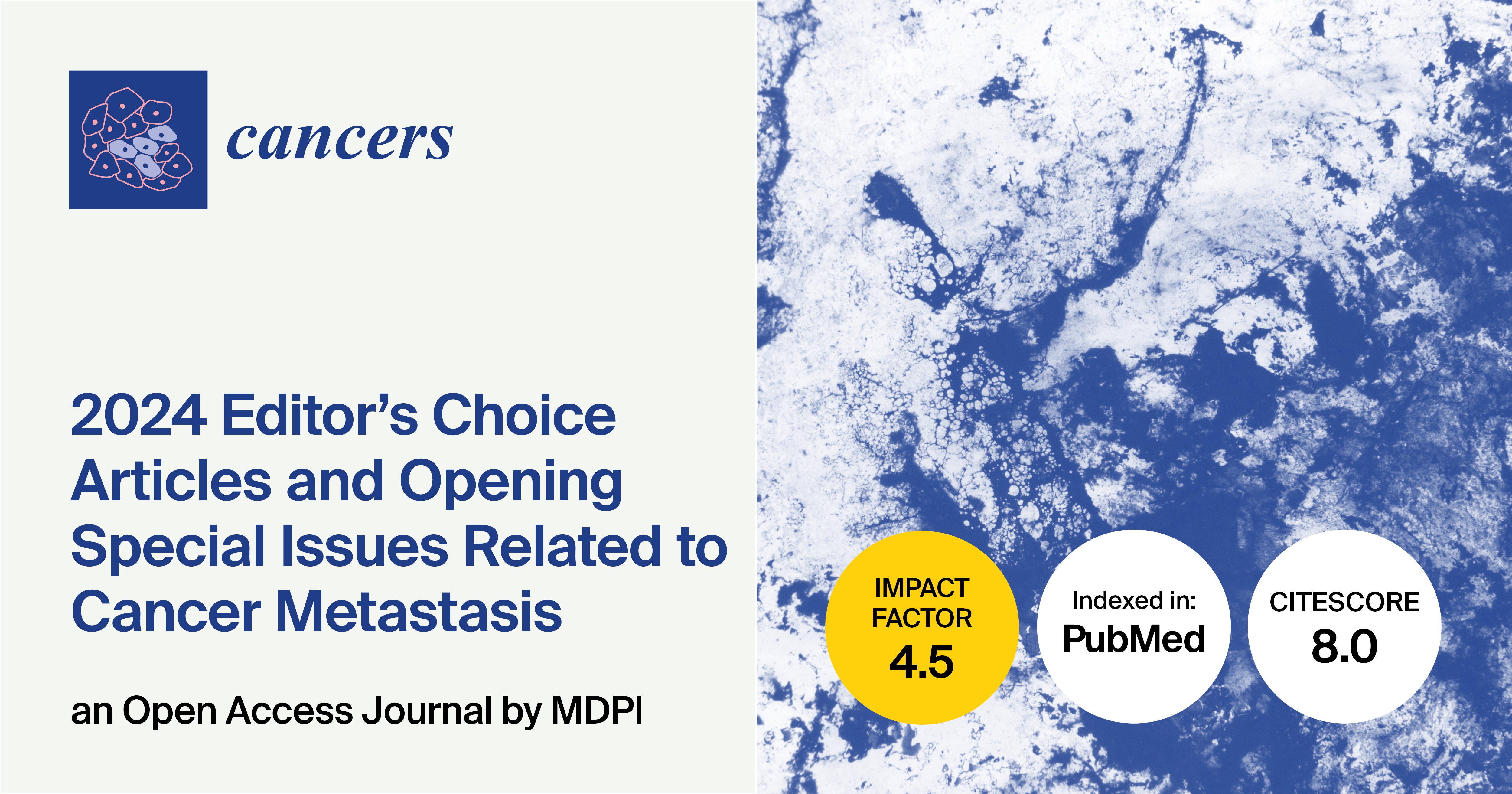 Cancers | 2024 Editor’s Choice Articles and Special Issues in the “Cancer Metastasis” Section