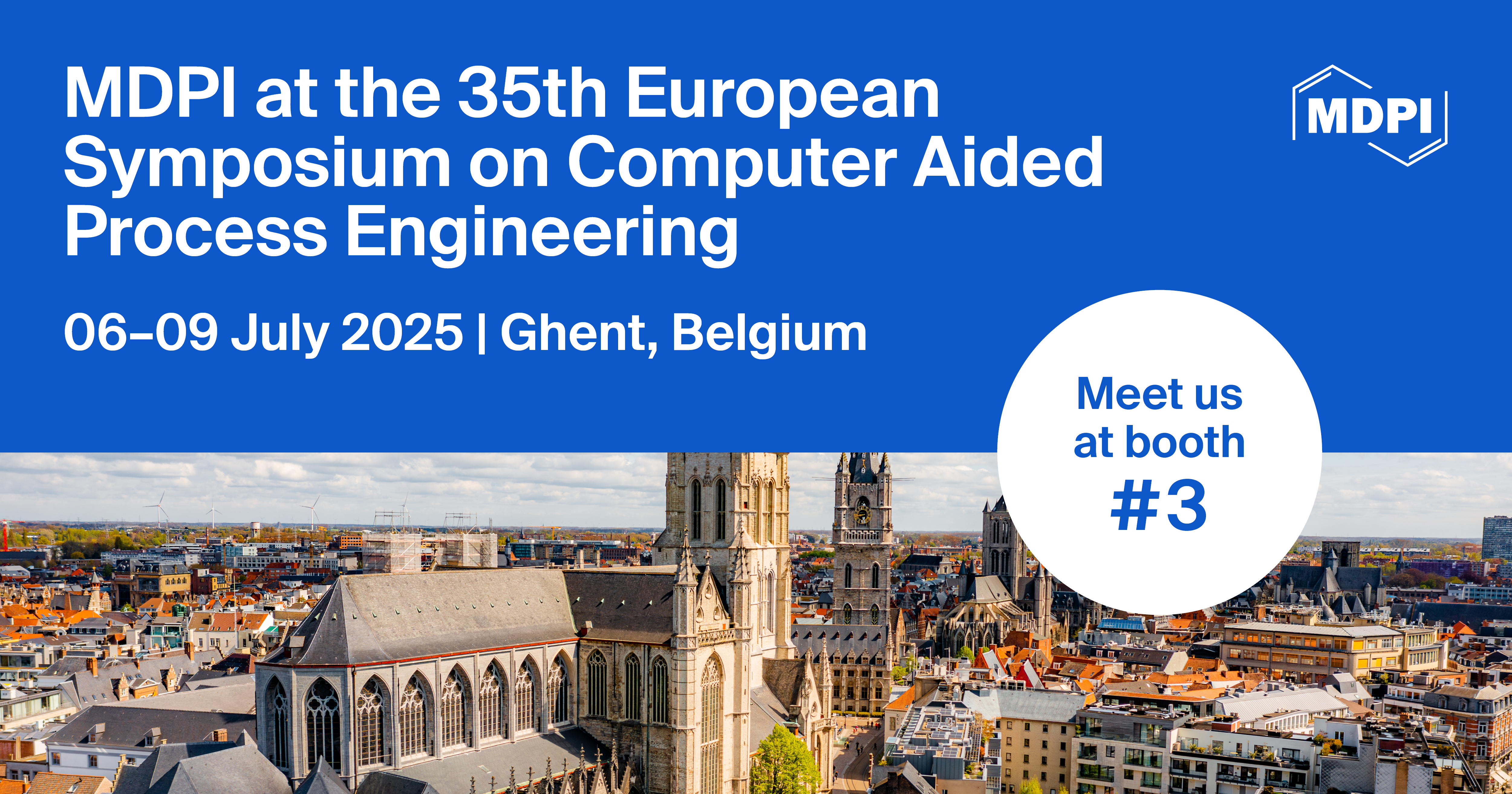 Meet Us at the 35th European Symposium on Computer Aided Process Engineering (ESCAPE), 6–9 July 2025, Ghent, Belgium