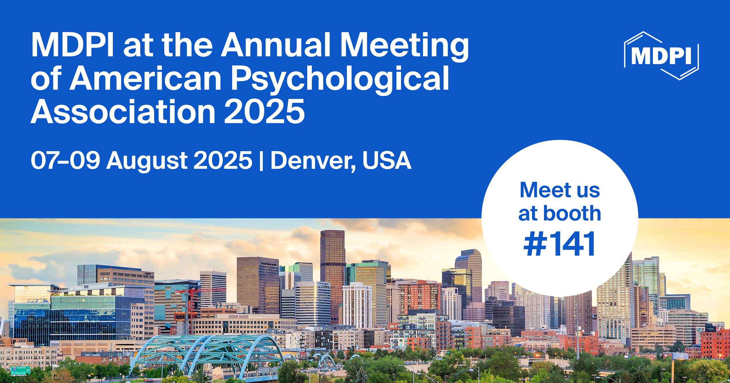 Meet Us at the Annual Meeting of the American Psychological Association 2025 (APA 2025), 7&ndash;9 August 2025, Denver, USA