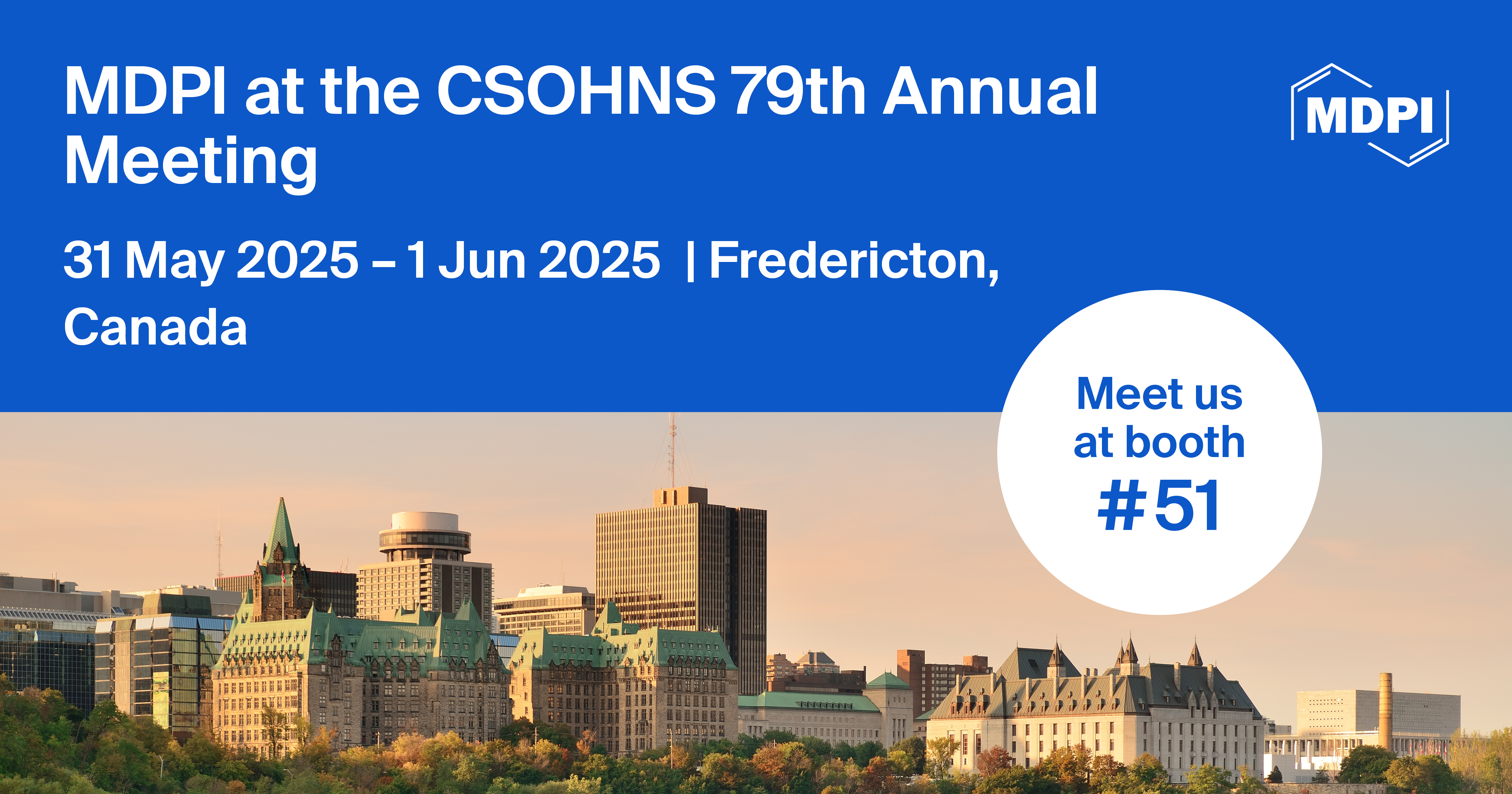 Meet Us at the 79th Annual Meeting of the Canadian Society of Otolaryngology (CSOHNS) | 31 May–1 June 2025, Fredericton, Canada