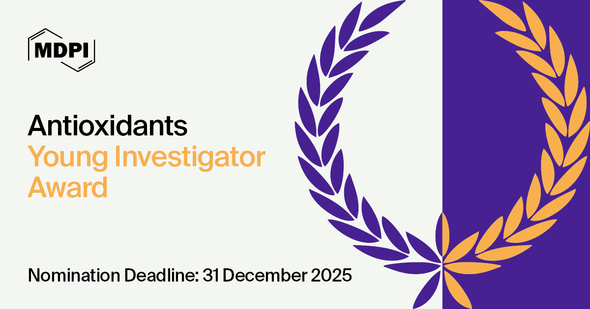 Antioxidants Young Investigator Award—Open for Nominations