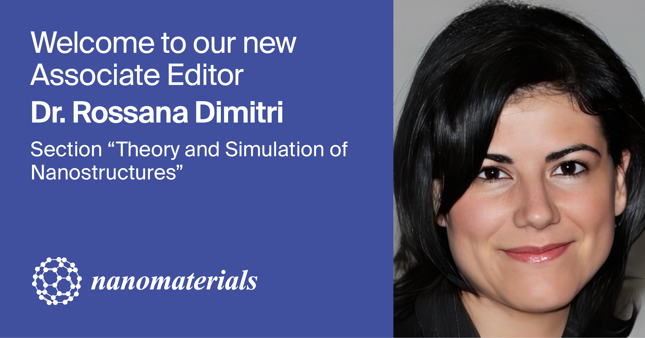 Dr. Rossana Dimitri Appointed Associate Editor of Section “Theory and Simulation of Nanostructures” in Nanomaterials