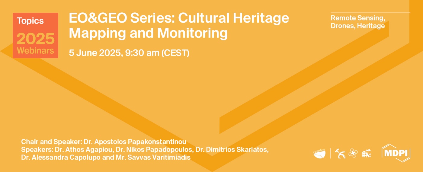 Topics Webinar | EO&GEO Series: Cultural Heritage Mapping and Monitoring, 5 June 2025