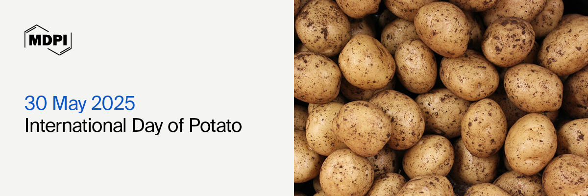 International Day of Potato&mdash;&ldquo;Shaping History, Feeding the Future&rdquo;, 30 May 2025