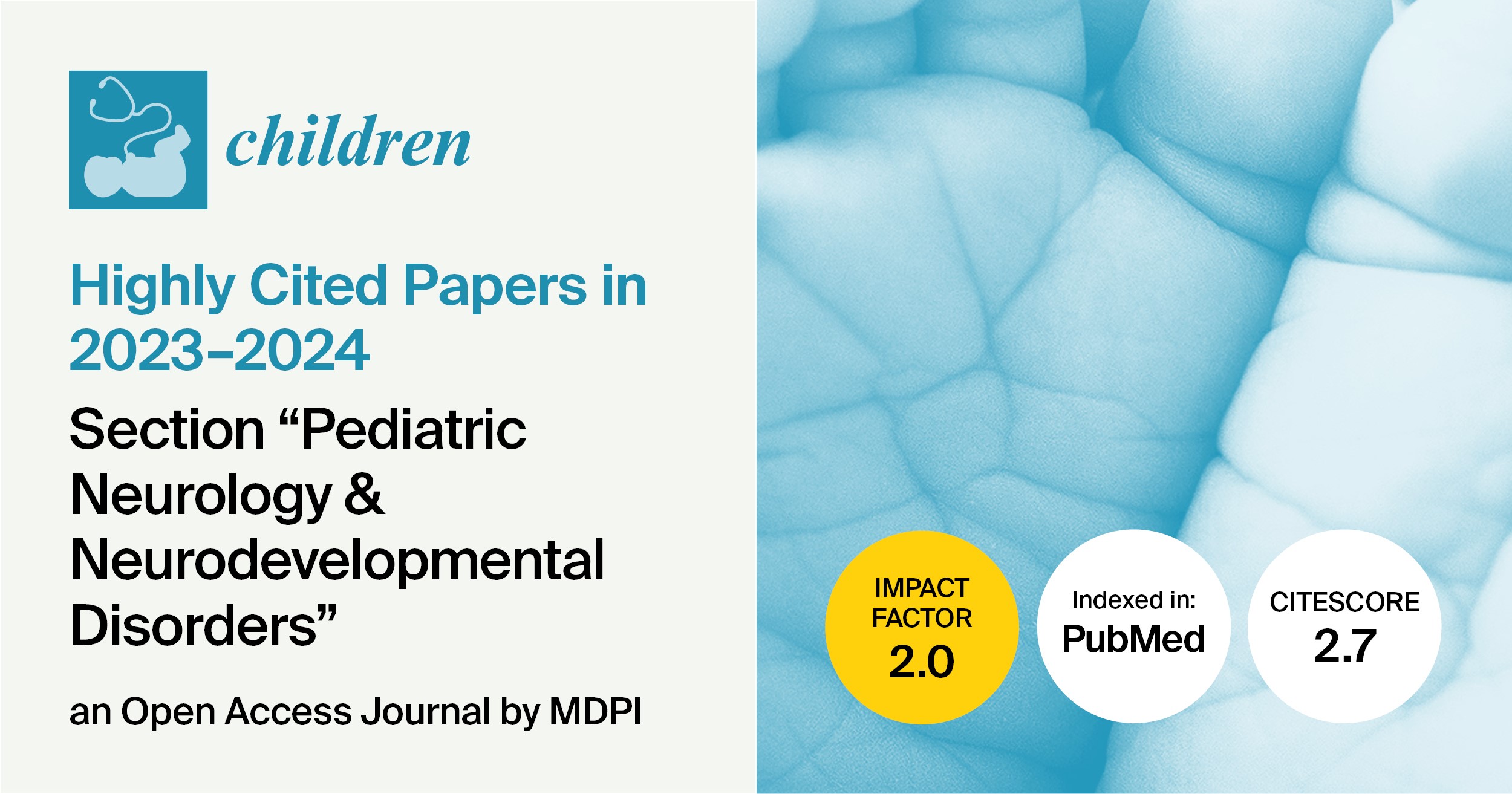 Children | Highly Cited Papers Published in 2023–2024 in the “Pediatric Neurology & Neurodevelopmental Disorders” Section