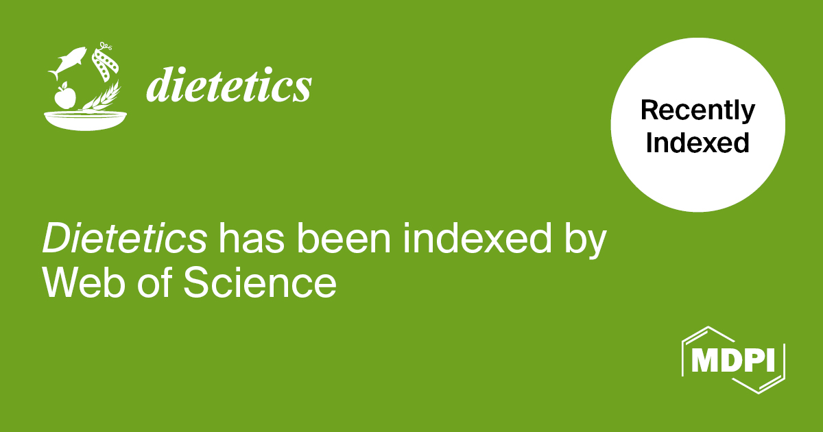 Dietetics Accepted into Emerging Sources Citation Index in Web of Science