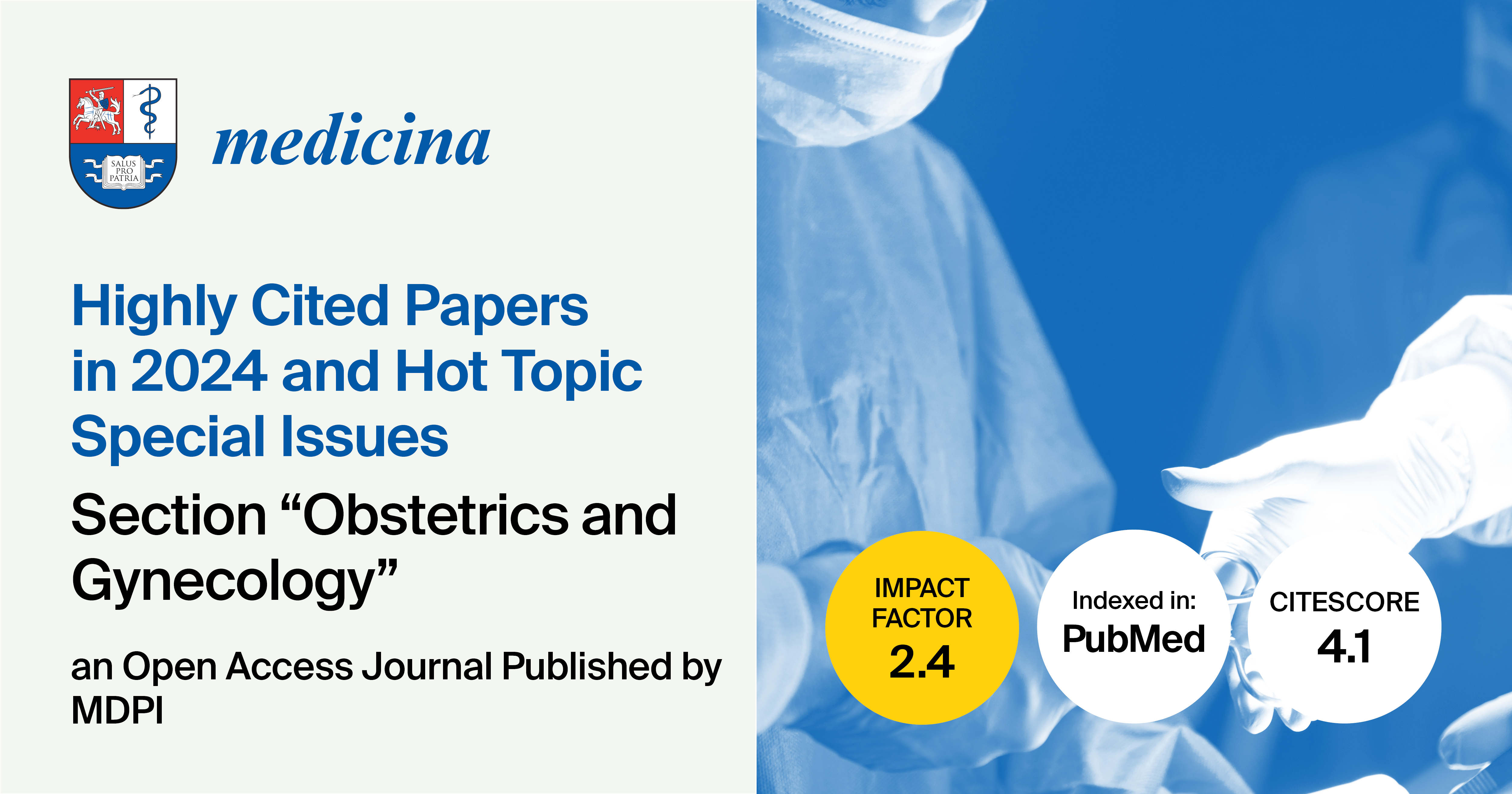 Medicina | Highly Cited Papers in 2024 and Hot Topic Special Issues in the “Obstetrics and Gynecology” Section