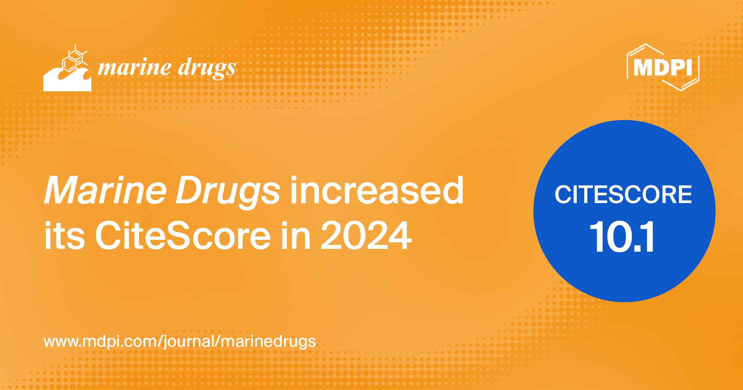 Marine Drugs Receives an Increased CiteScore of 10.1