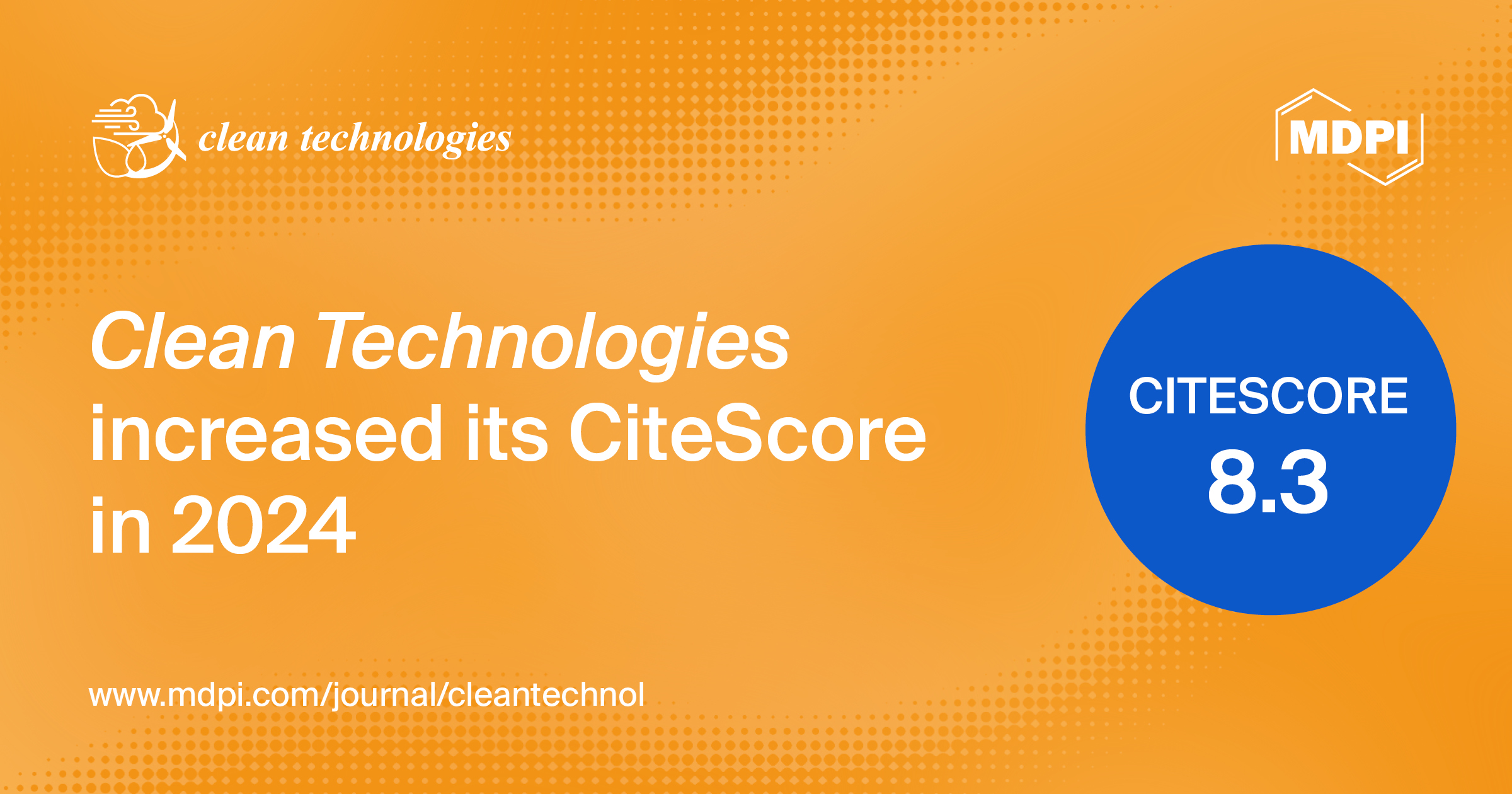 Clean Technologies Receives an Increased CiteScore of 8.3