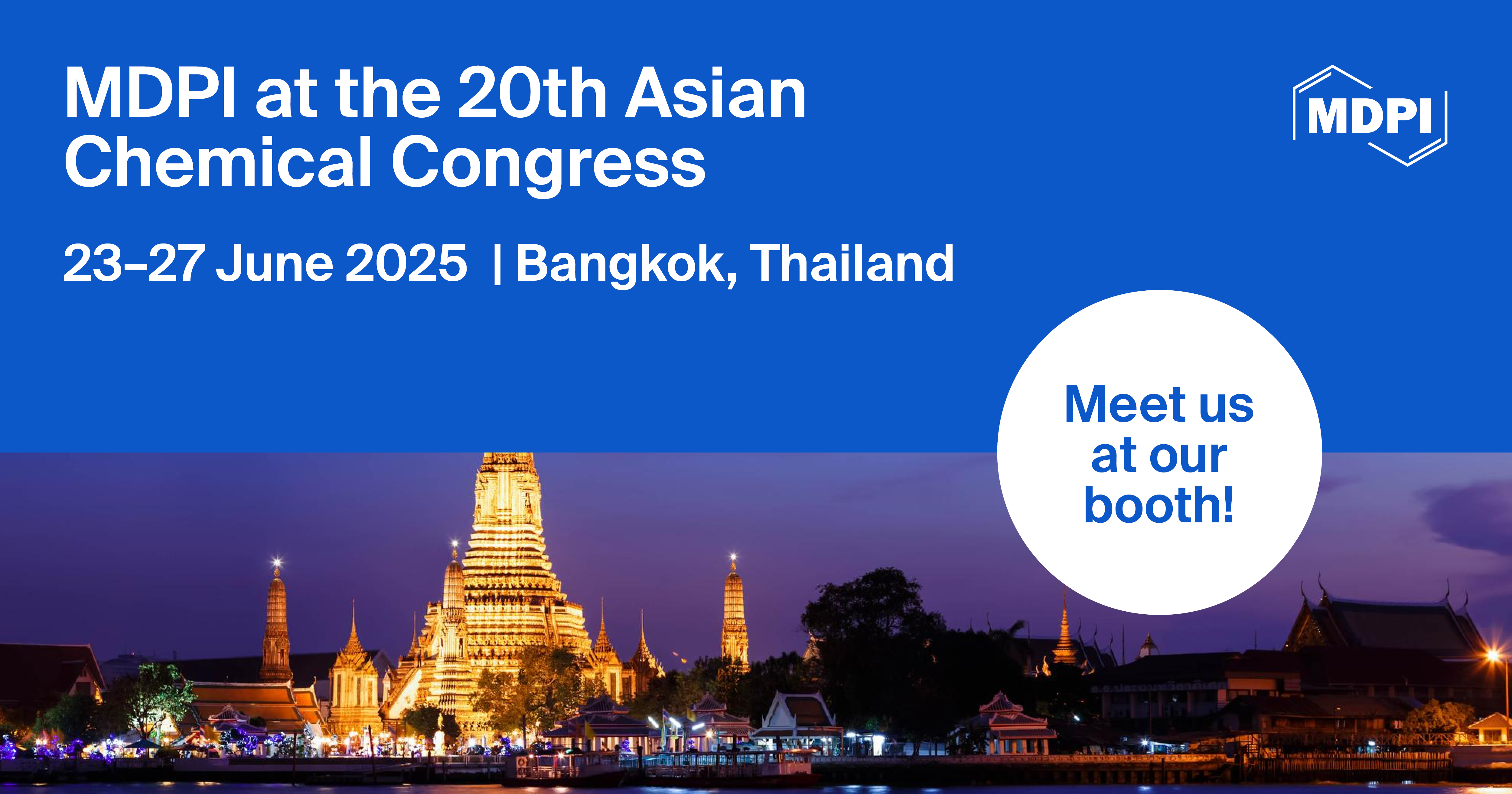 Meet Us at the 20th Asian Chemical Congress (20ACC), 23–27 June 2025, Bangkok, Thailand