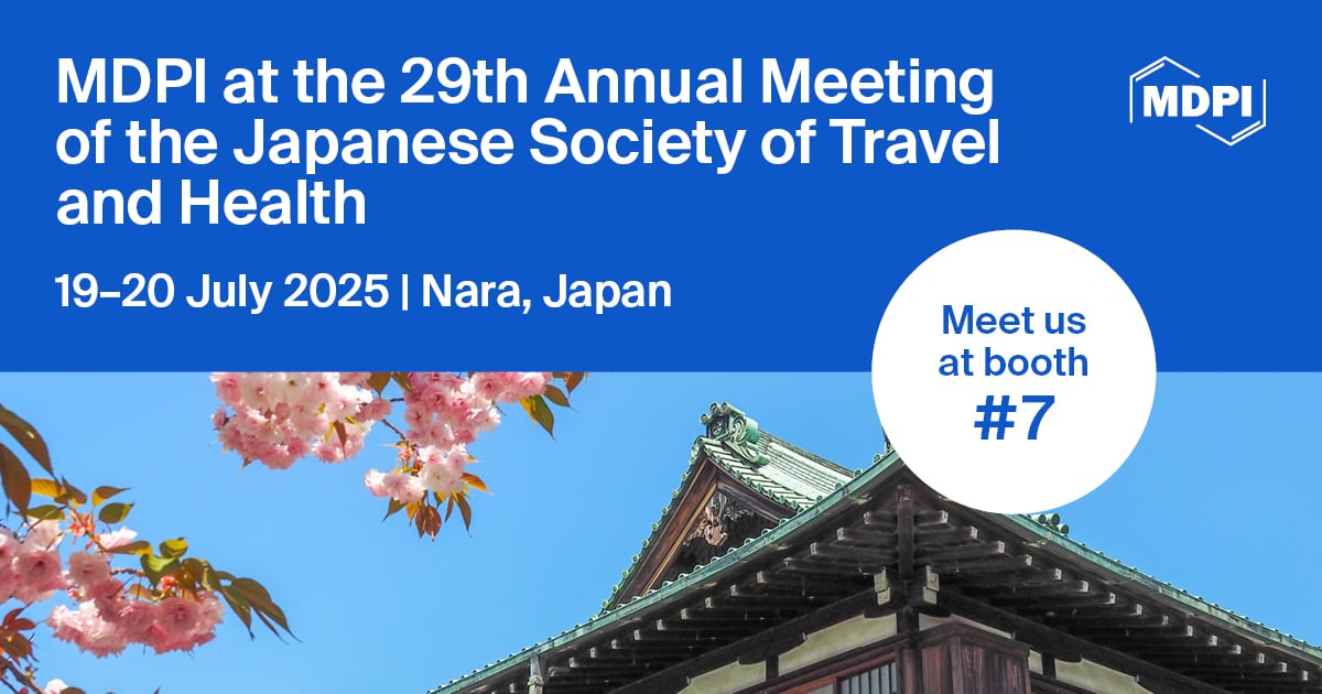 <strong>Meet Us at the 29th Annual Meeting of the Japanese Society of Travel and Health, 19–20 July 2025, Nara, Japan</strong>
