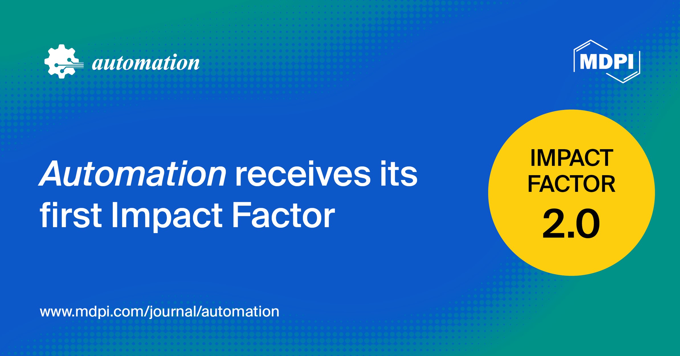 Automation Receives Its First Impact Factor of 2.0
