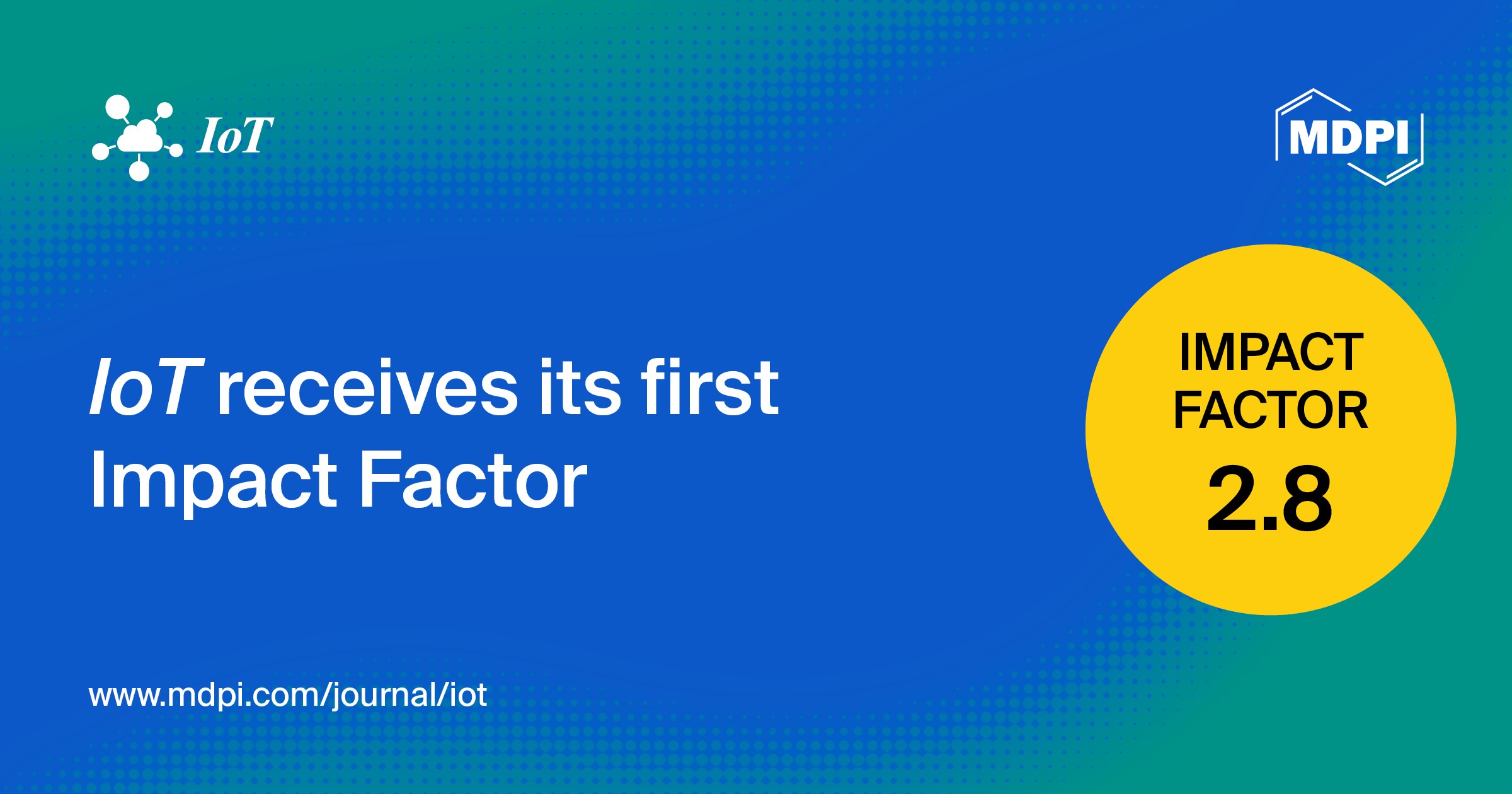 IoT Receives Its First Impact Factor of 2.8