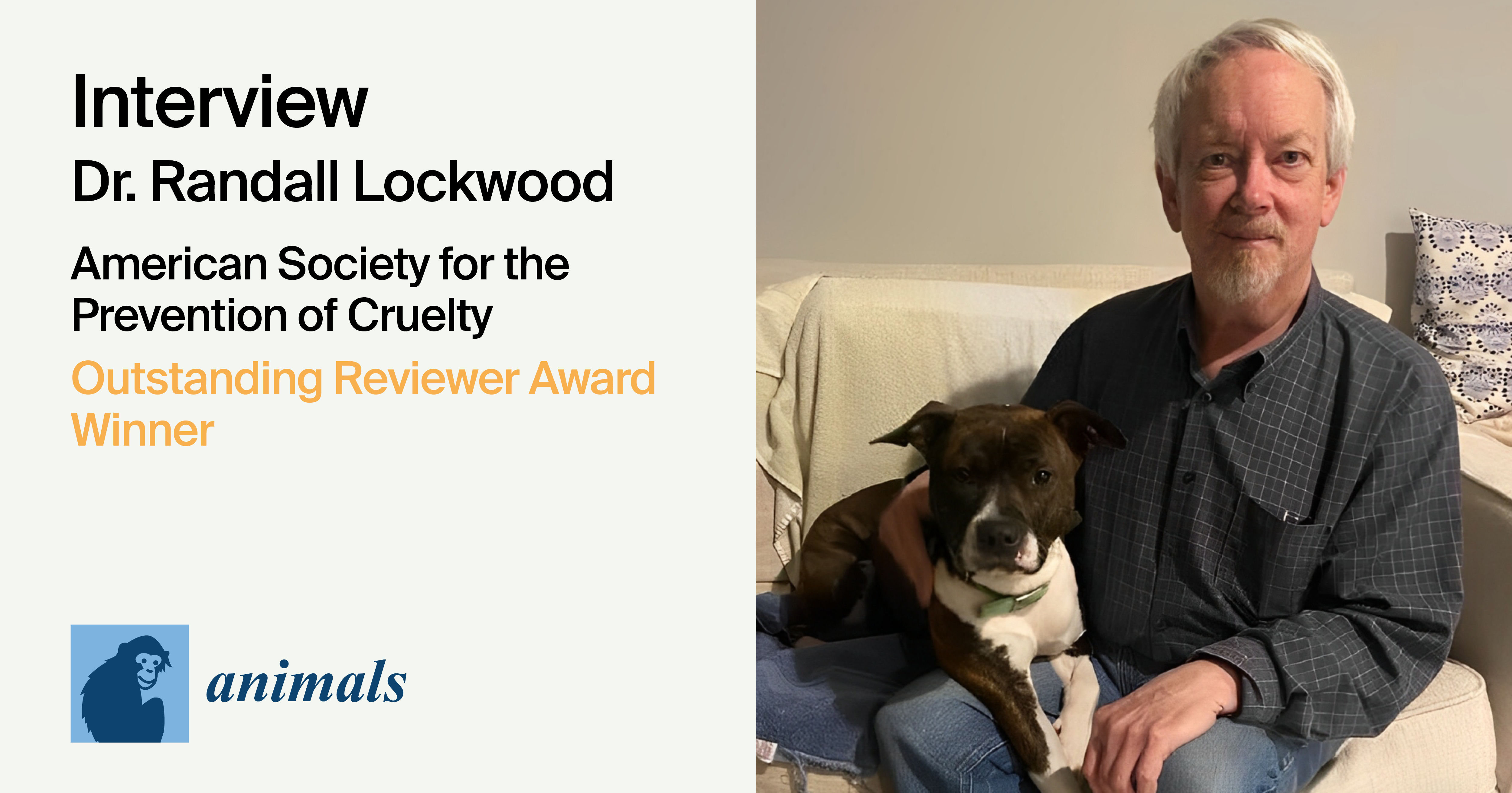 Interview with Dr. Randall Lockwood—Winner of the Animals Outstanding Reviewer Award