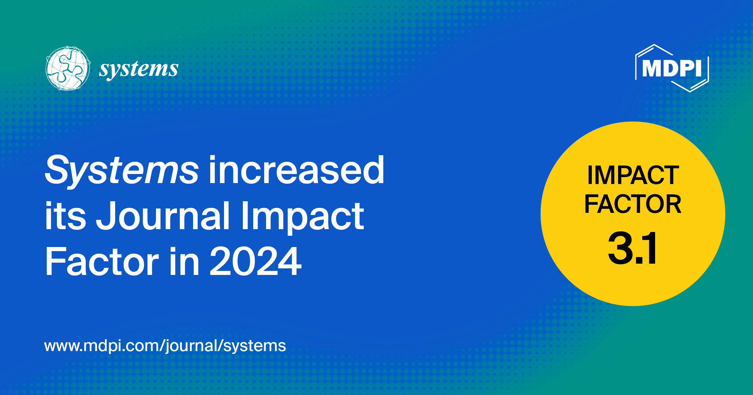 Systems Receives an Updated Impact Factor of 3.1