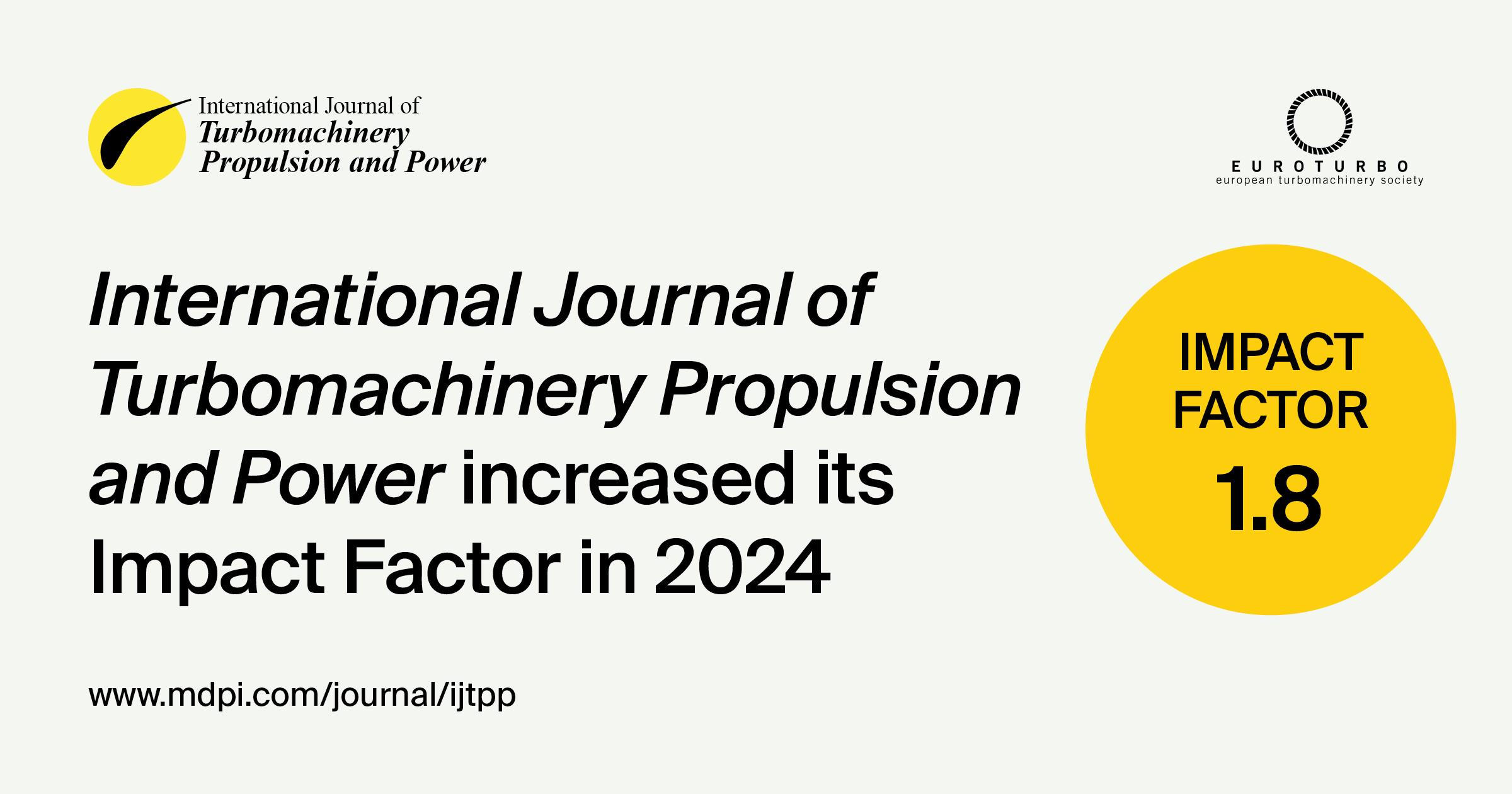 International Journal of Turbomachinery, Propulsion and Power Receives an Updated Impact Factor of 1.8