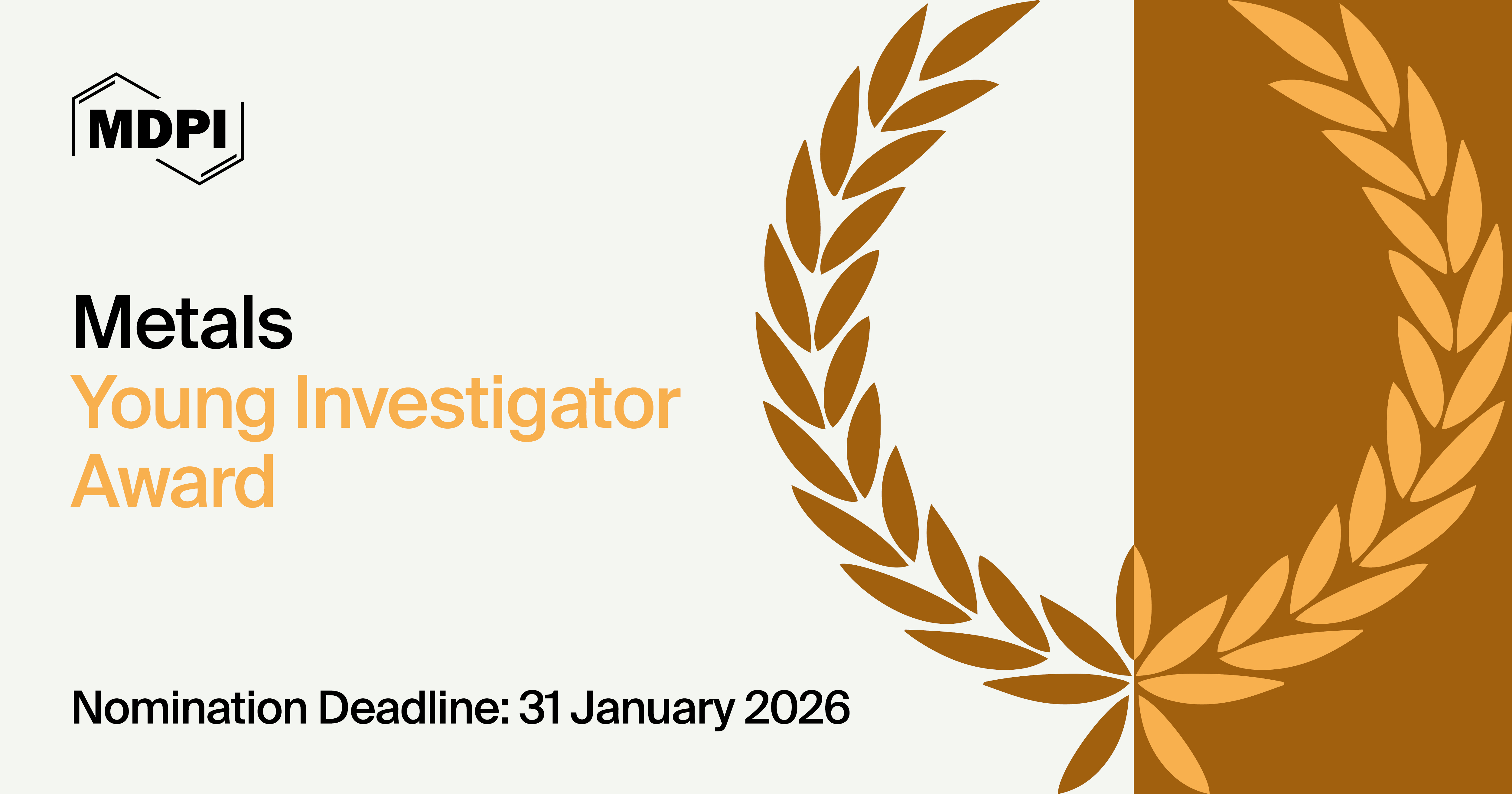 Metals Young Investigator Award—Open for Nominations