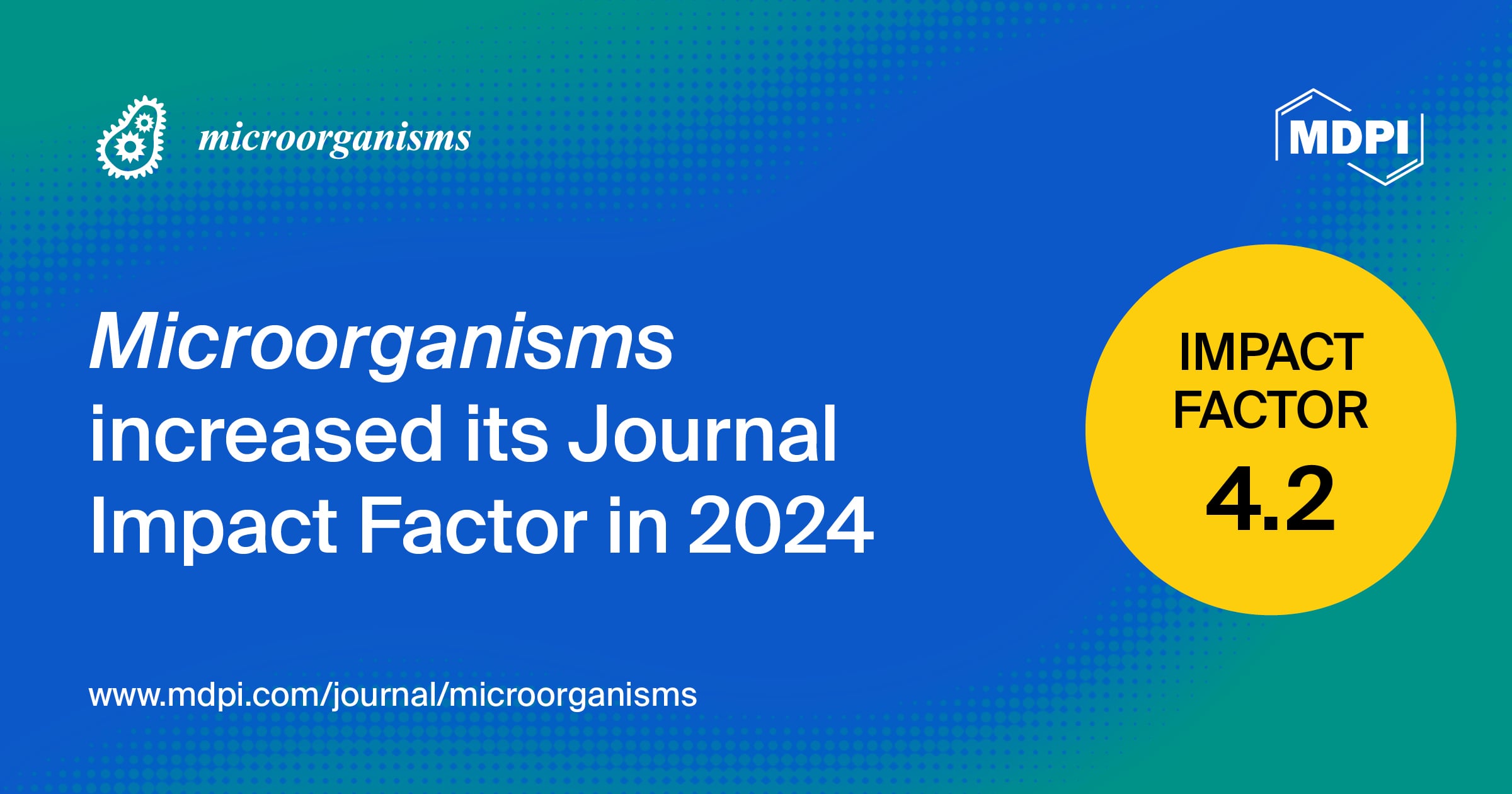Microorganisms Receives an Updated Impact Factor of 4.2