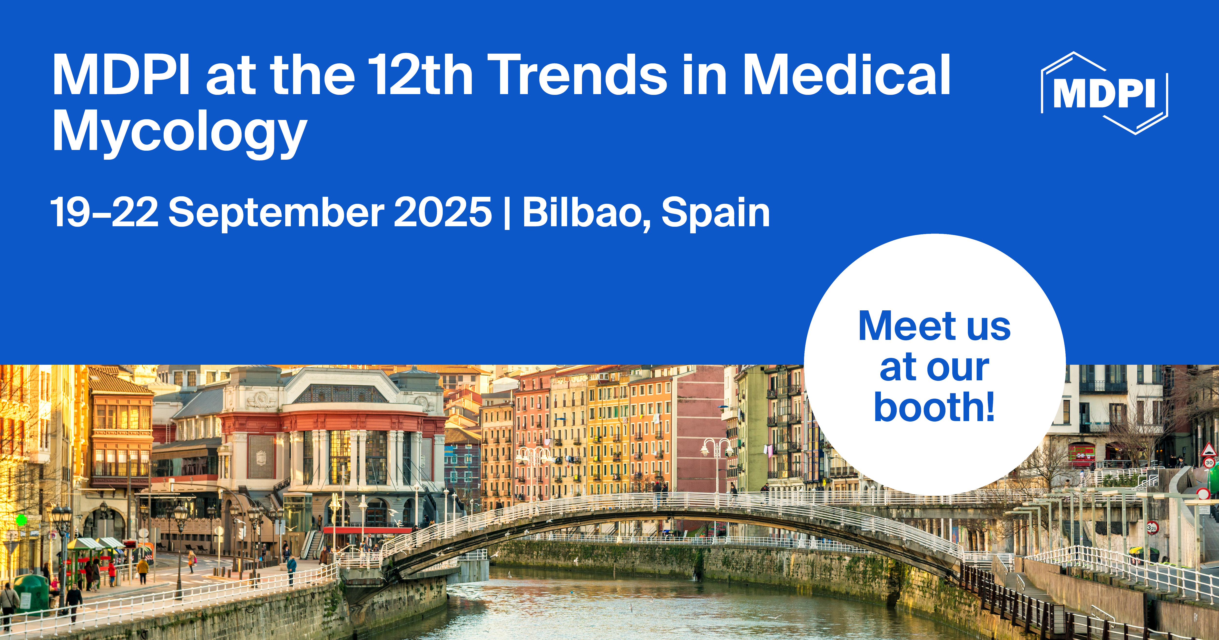 Meet Us at the 12th Congress on Trends in Medical Mycology (TIMM-12), 19&ndash;22 September 2025, Bilbao, Spain
