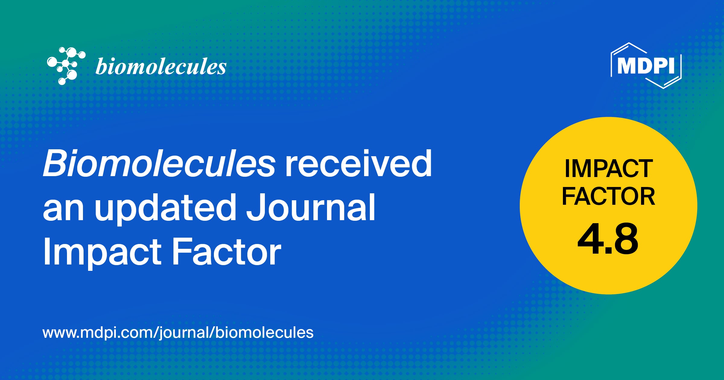 Biomolecules Receives an Updated Impact Factor of 4.8