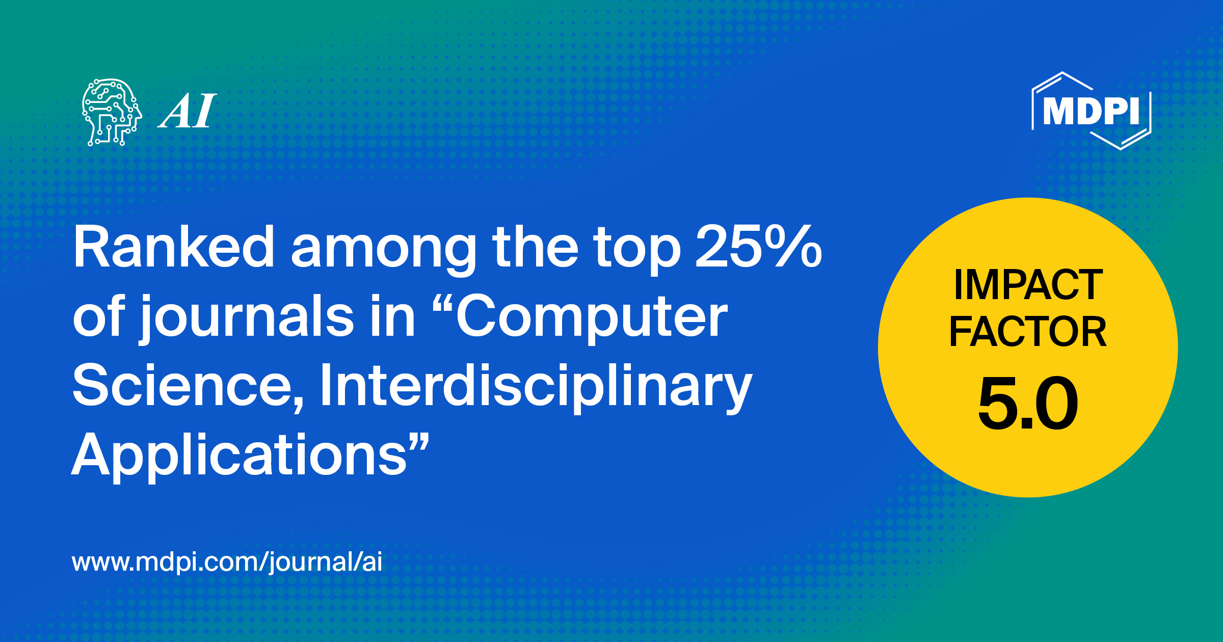 AI Receives an Increased Impact Factor of 5.0