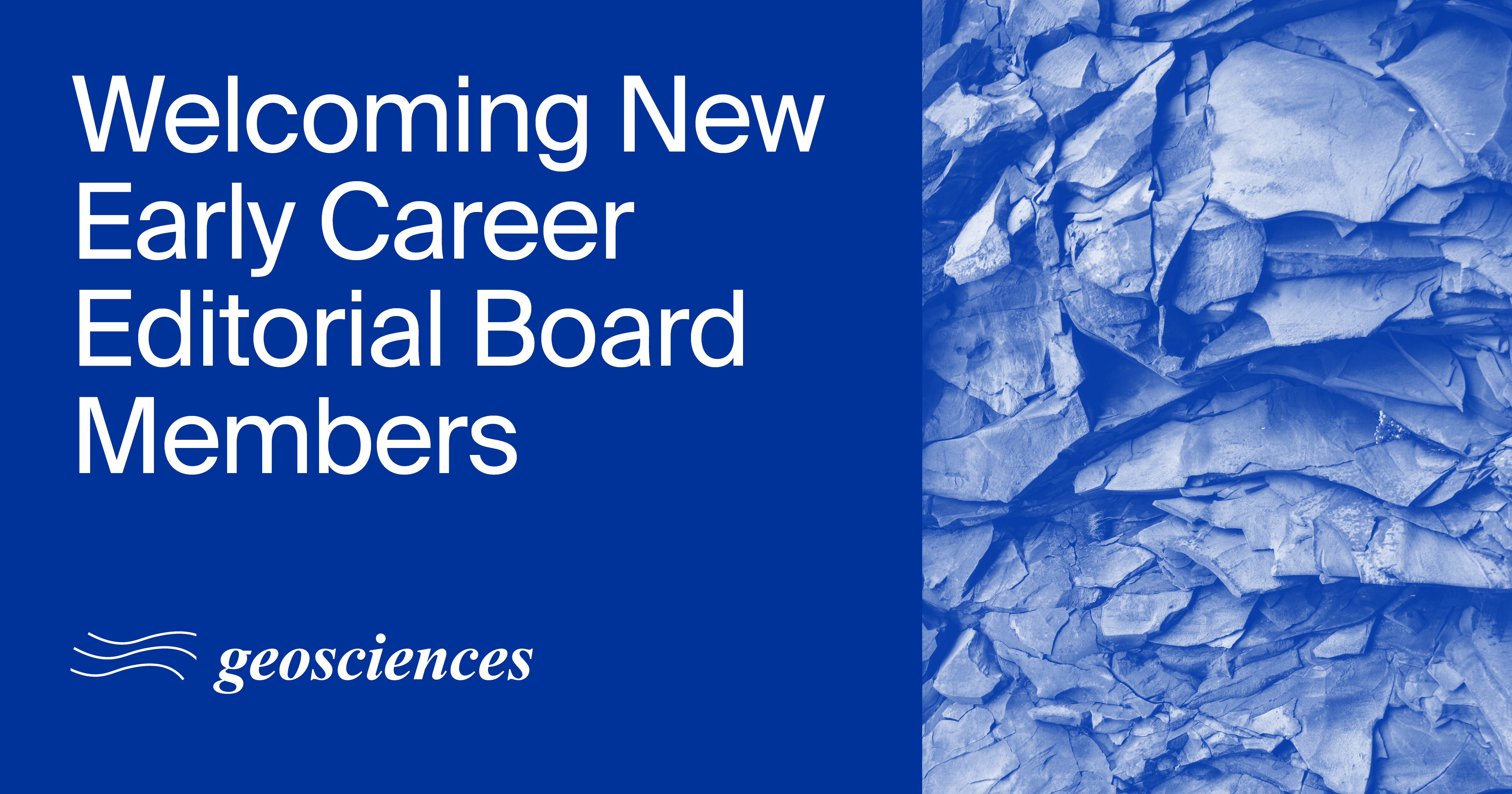Welcoming New Early Career Editorial Board Members of Geosciences