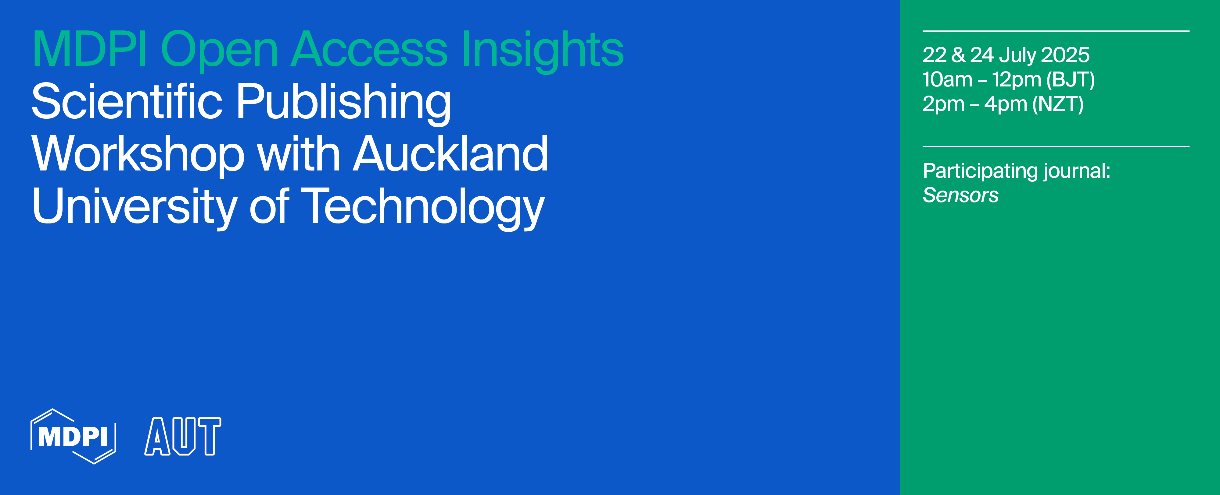 Join Us Online at the MDPI Scientific Publishing Workshop with Auckland University of Technology, 22 & 24 July 2025