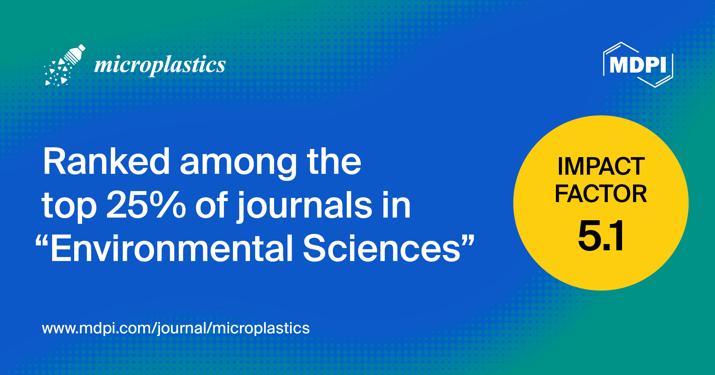 Microplastics Receives Its First Impact Factor of 5.1