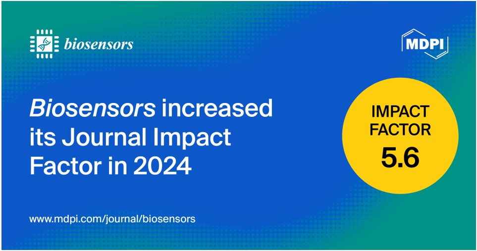 Biosensors Receives an Updated Impact Factor of 5.6