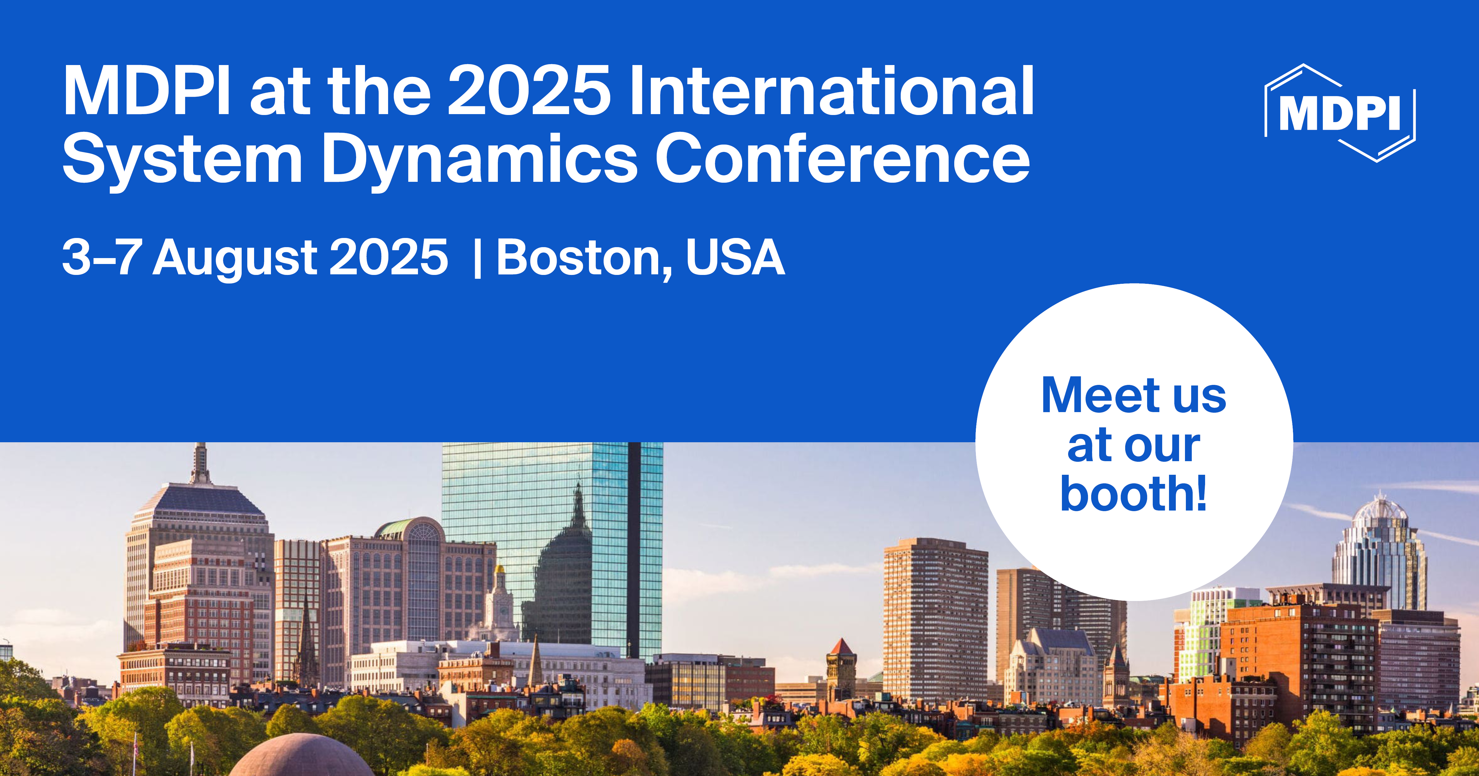 Meet Us at the 2025 International System Dynamics Conference, 3–7 August 2025, Boston, USA