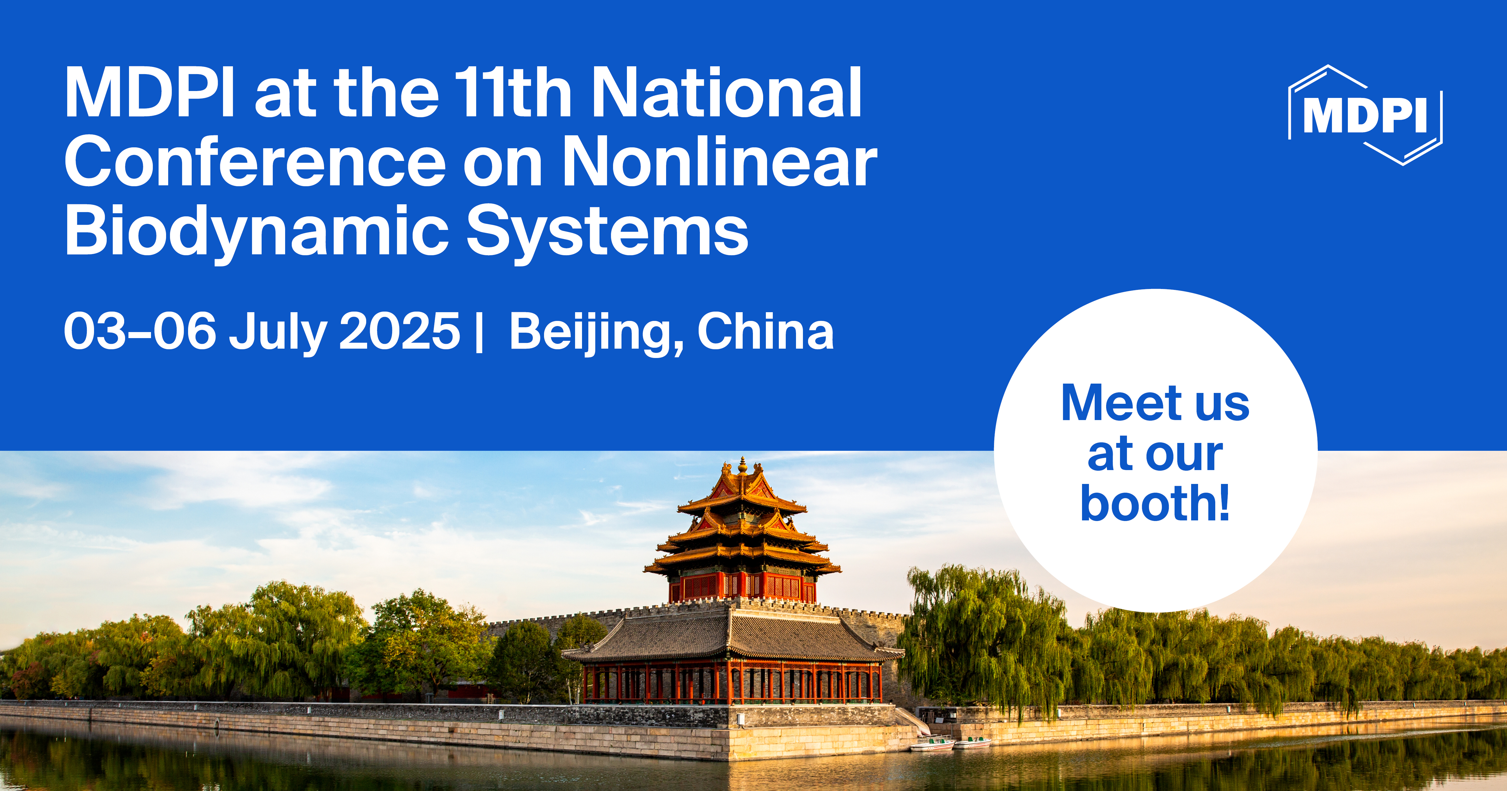 Meet Us at the 11th National Conference on Nonlinear Biodynamic Systems, 3–6 July 2025, Beijing, China
