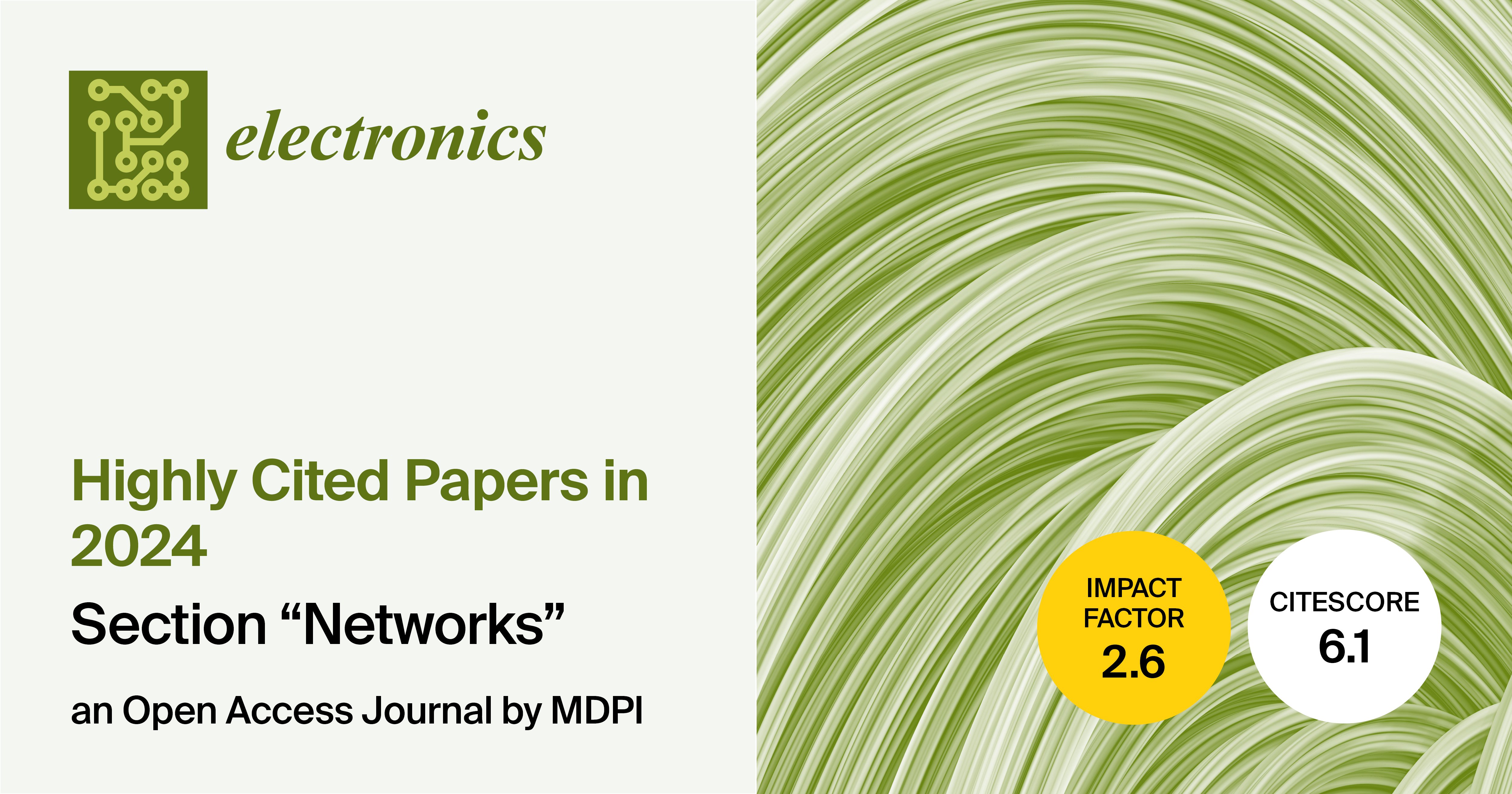 Electronics | Highly Cited Papers in 2024 in the “Networks” Section