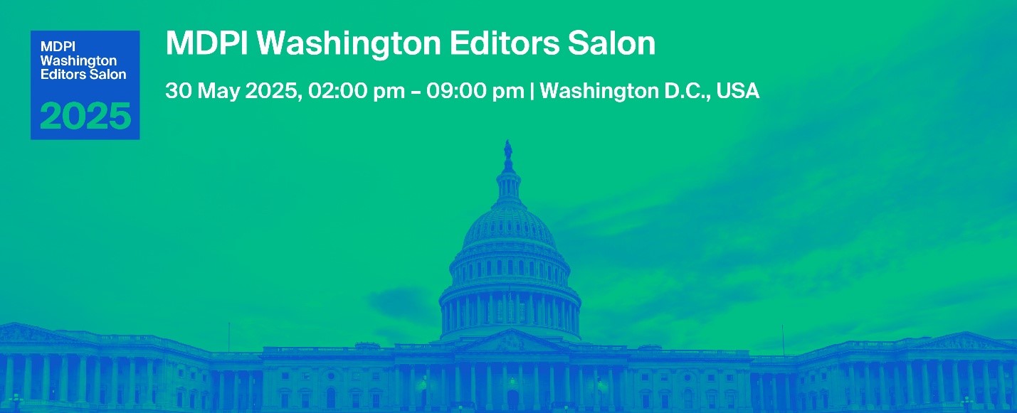 MDPI Canada | MDPI Washington Editors Salon 2025—A Gathering of Academic Excellence