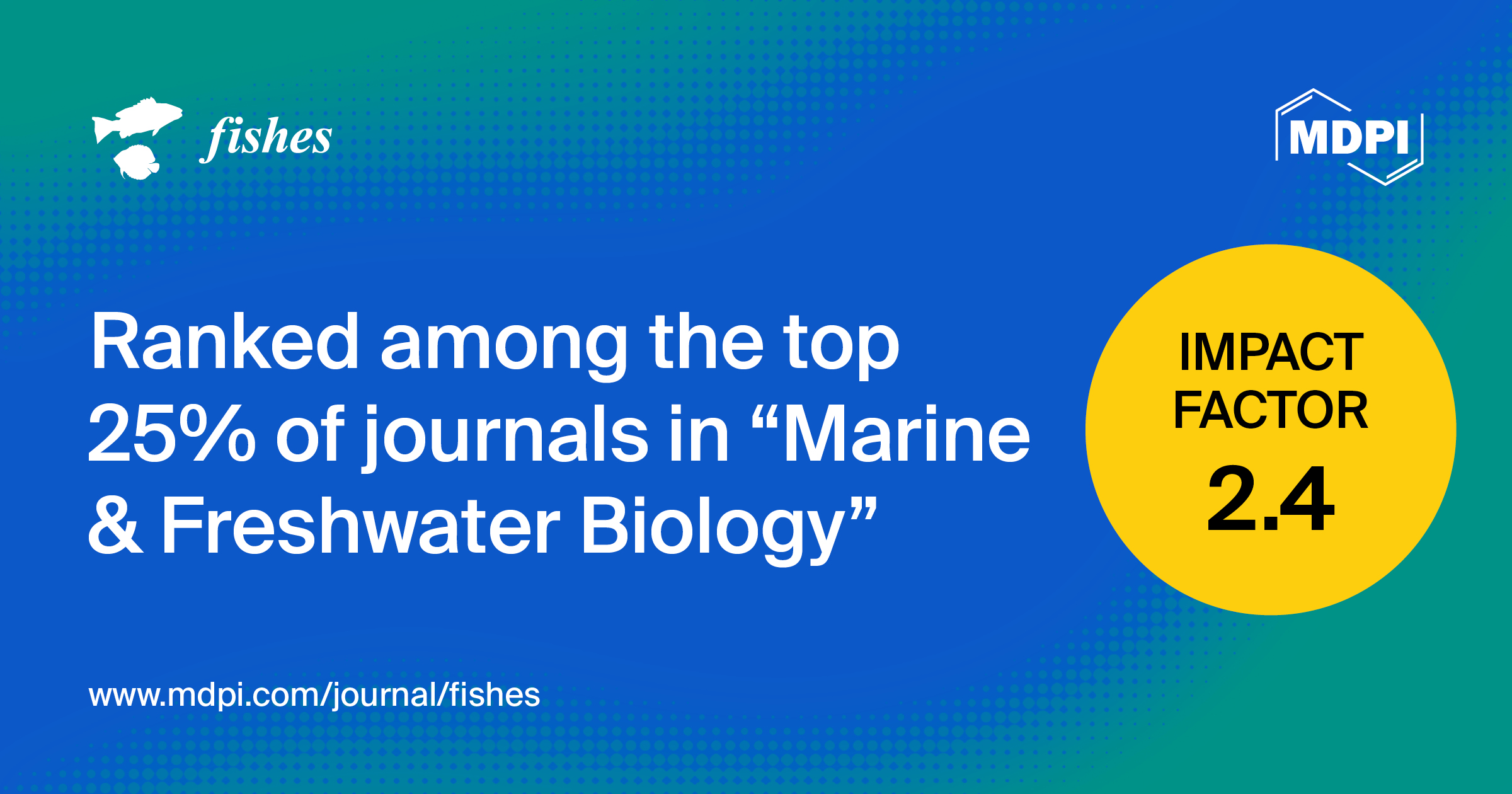 <em>Fishes</em> Receives an Updated Impact Factor of 2.4