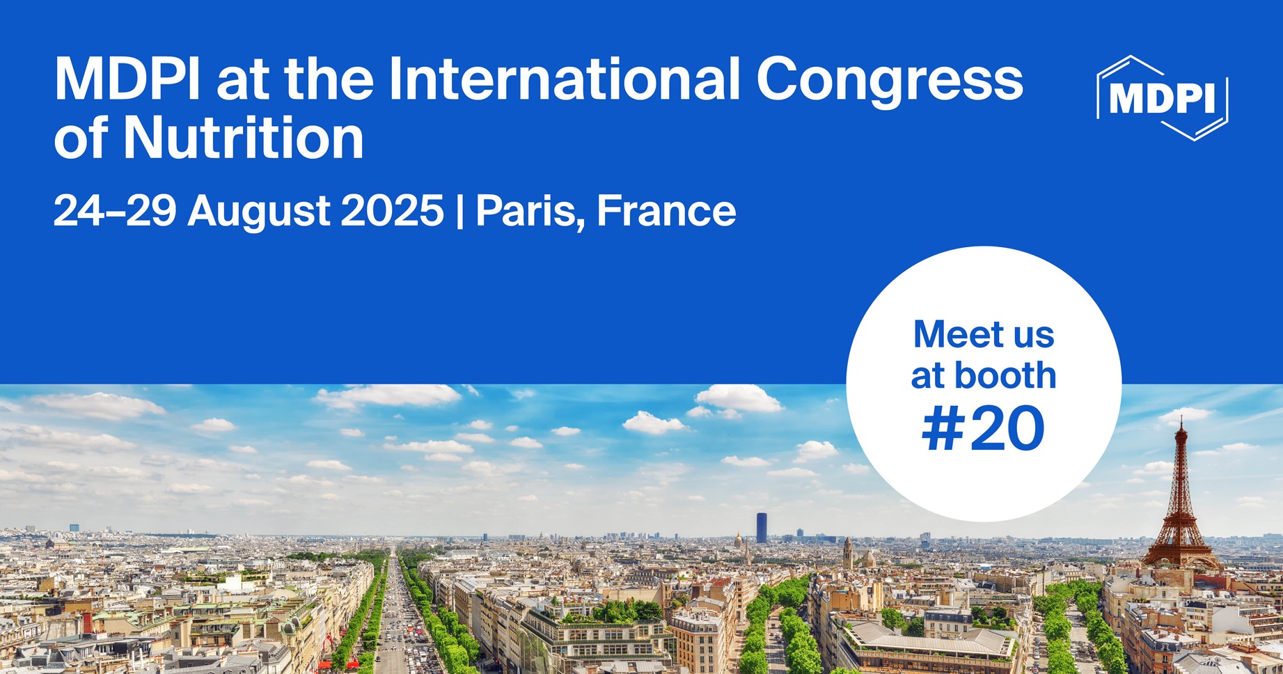 Meet Us at the 23rd International Congress of Nutrition of IUNS, 24–29 August 2025, Paris, France