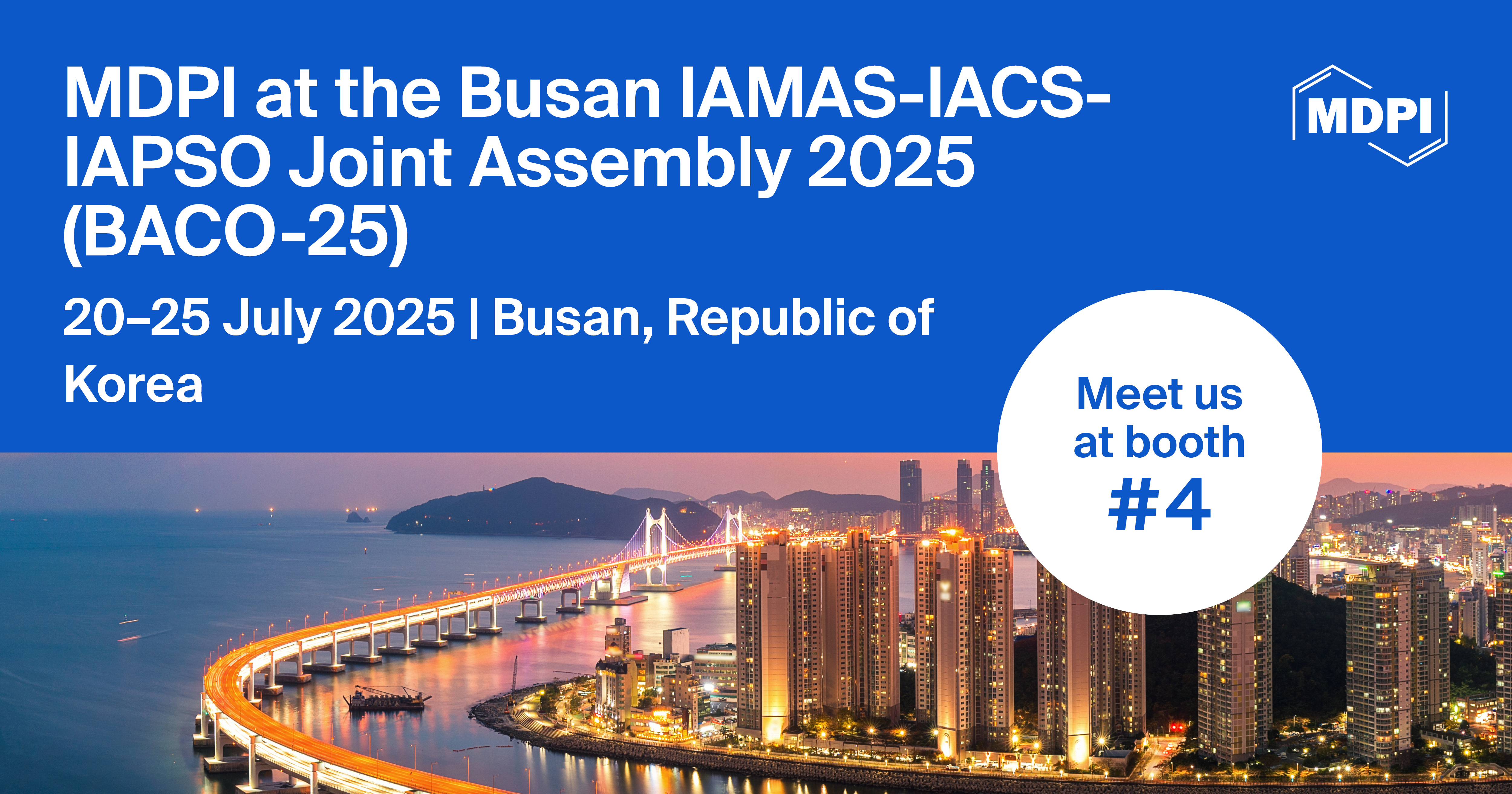 Meet Us at the Busan IAMAS-IACS-IAPSO Joint Assembly 2025 (BACO-25), 20–25 July 2025, Busan, Republic of Korea
