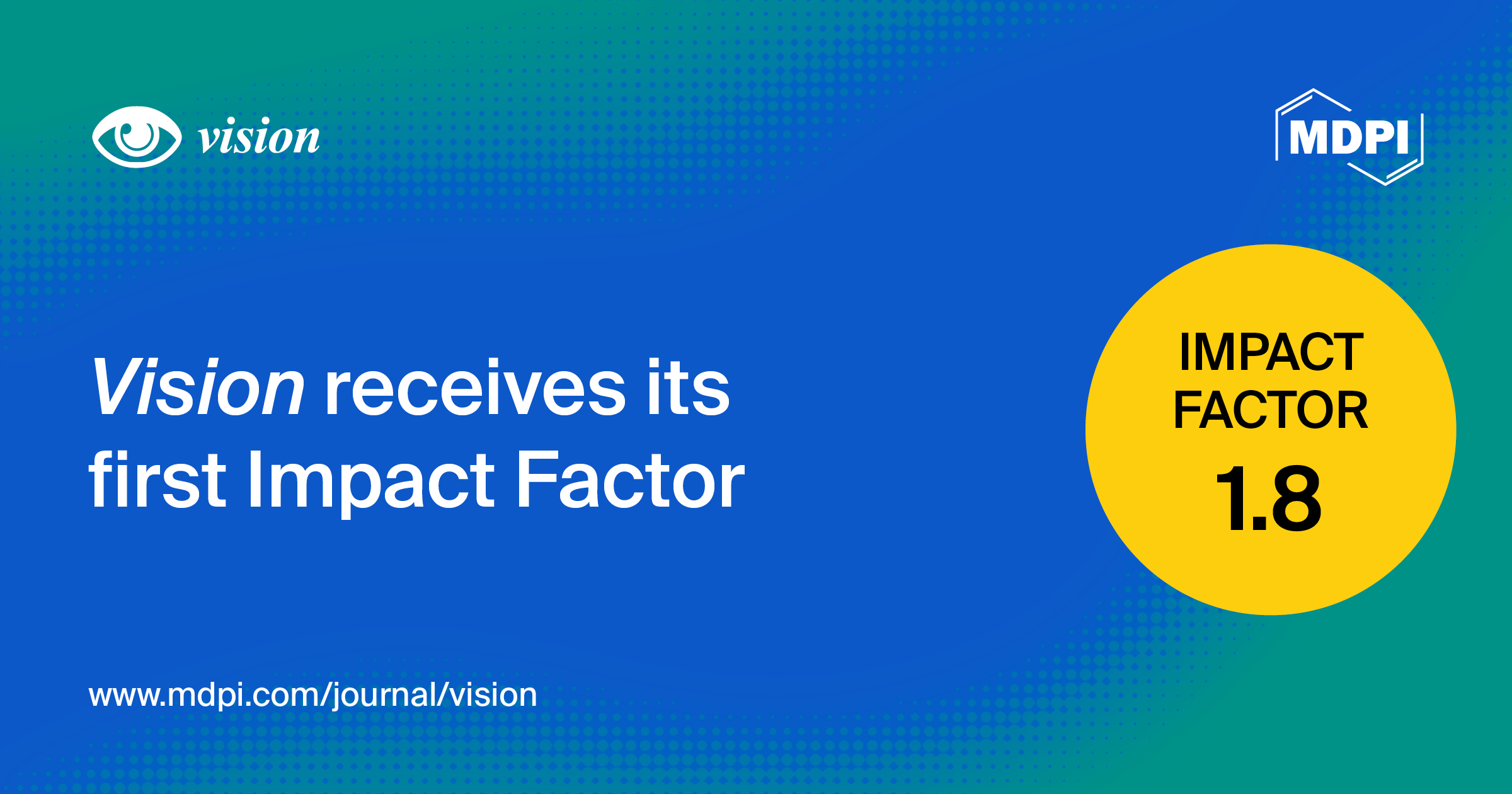 Vision Receives Its First Impact Factor of 1.8