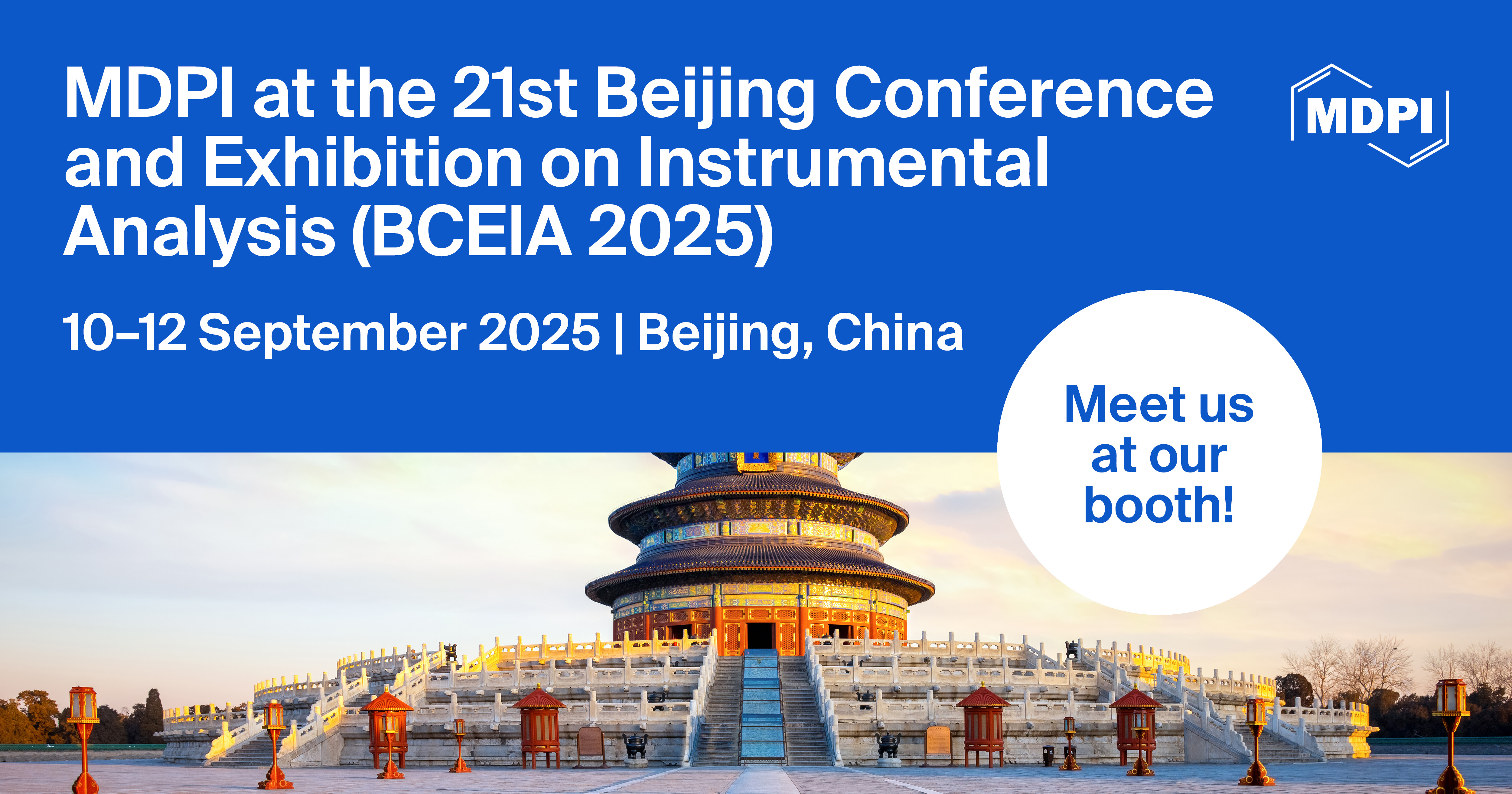 Meet Us at the 21st Beijing Conference and Exhibition on Instrumental Analysis (BCEIA 2025), 10–12 September 2025, Beijing, China