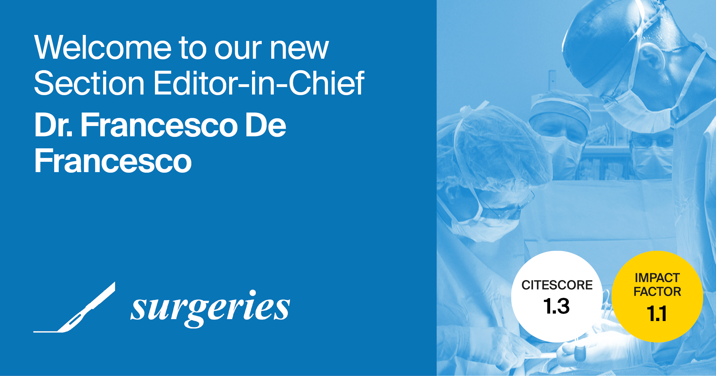 Dr. Francesco De Francesco Appointed Section Editor-in-Chief of Section “Hand Surgery and Research” in Surgeries