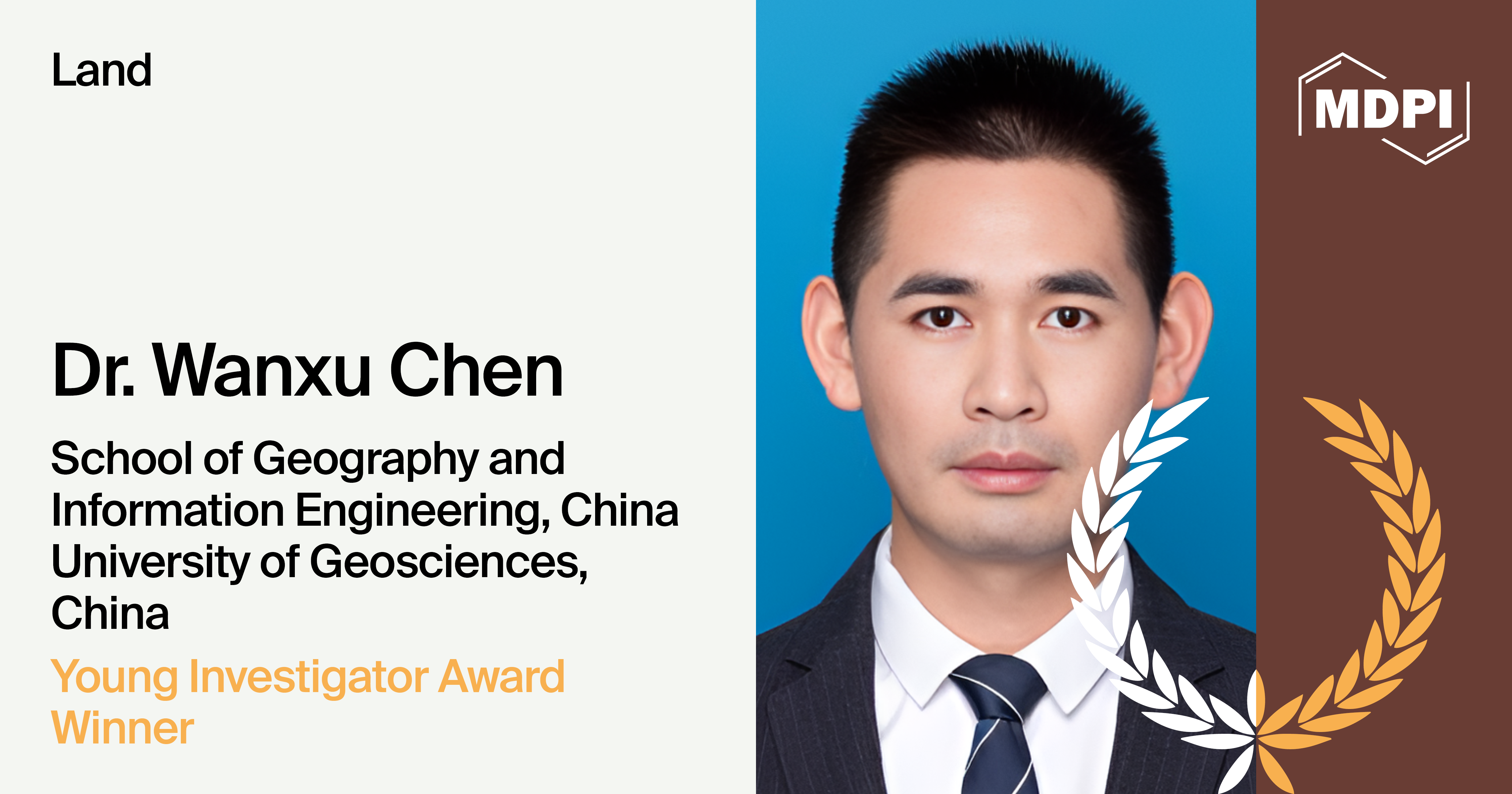 Interview with Dr. Wanxu Chen—Winner of the Land Young Investigator Award