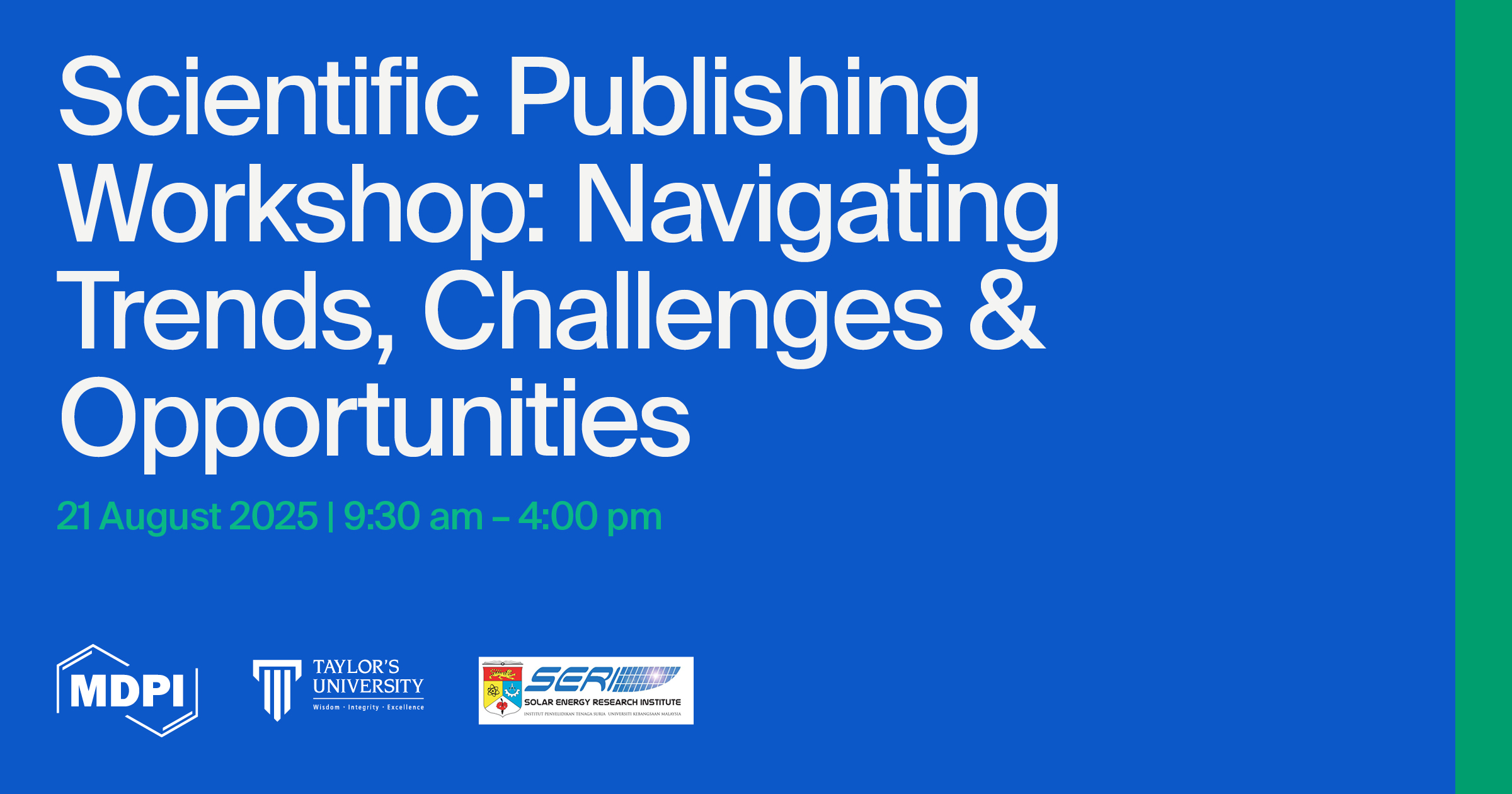 Scientific Publishing Workshop: Navigating Trends, Challenges & Opportunities, 21 August 2025