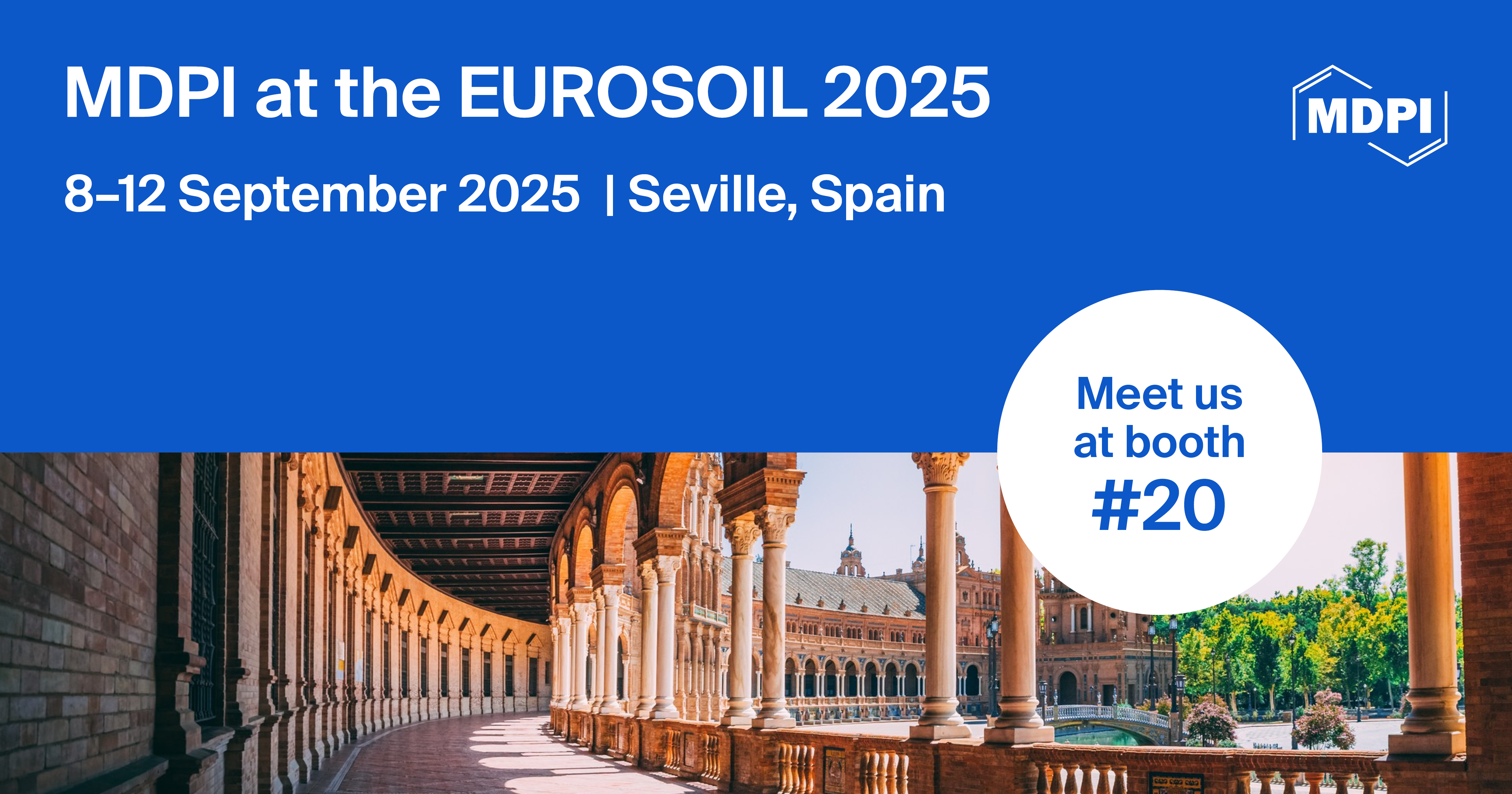 Meet Us at VII EUROSOIL 2025 & X Iberian Congress of Soil Science, 8–12 September 2025, Seville, Spain