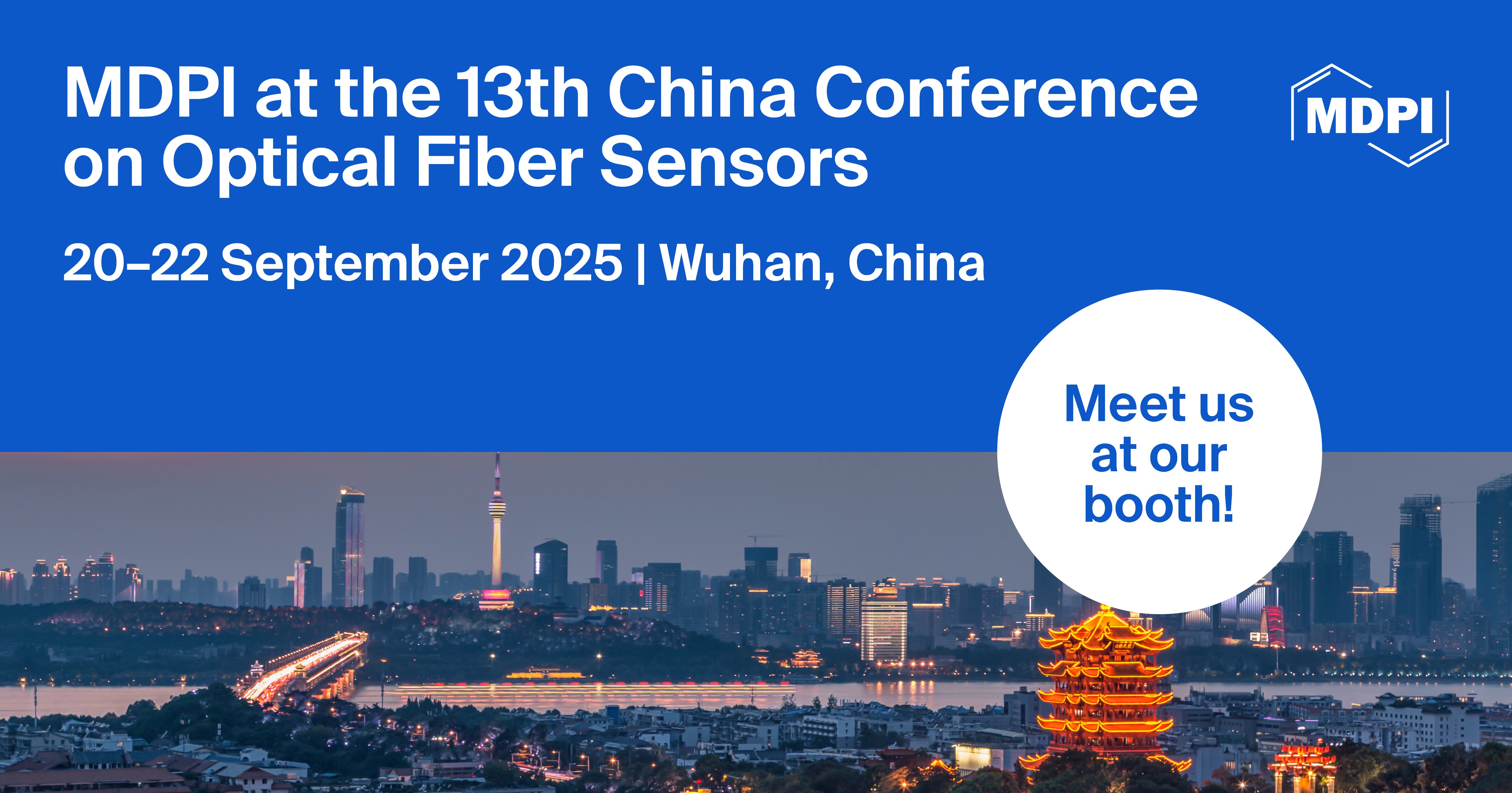 <strong>Meet Us at the 13<sup>th</sup> China Conference on Optical Fiber Sensors, 20–22 September 2025, Wuhan, China</strong>