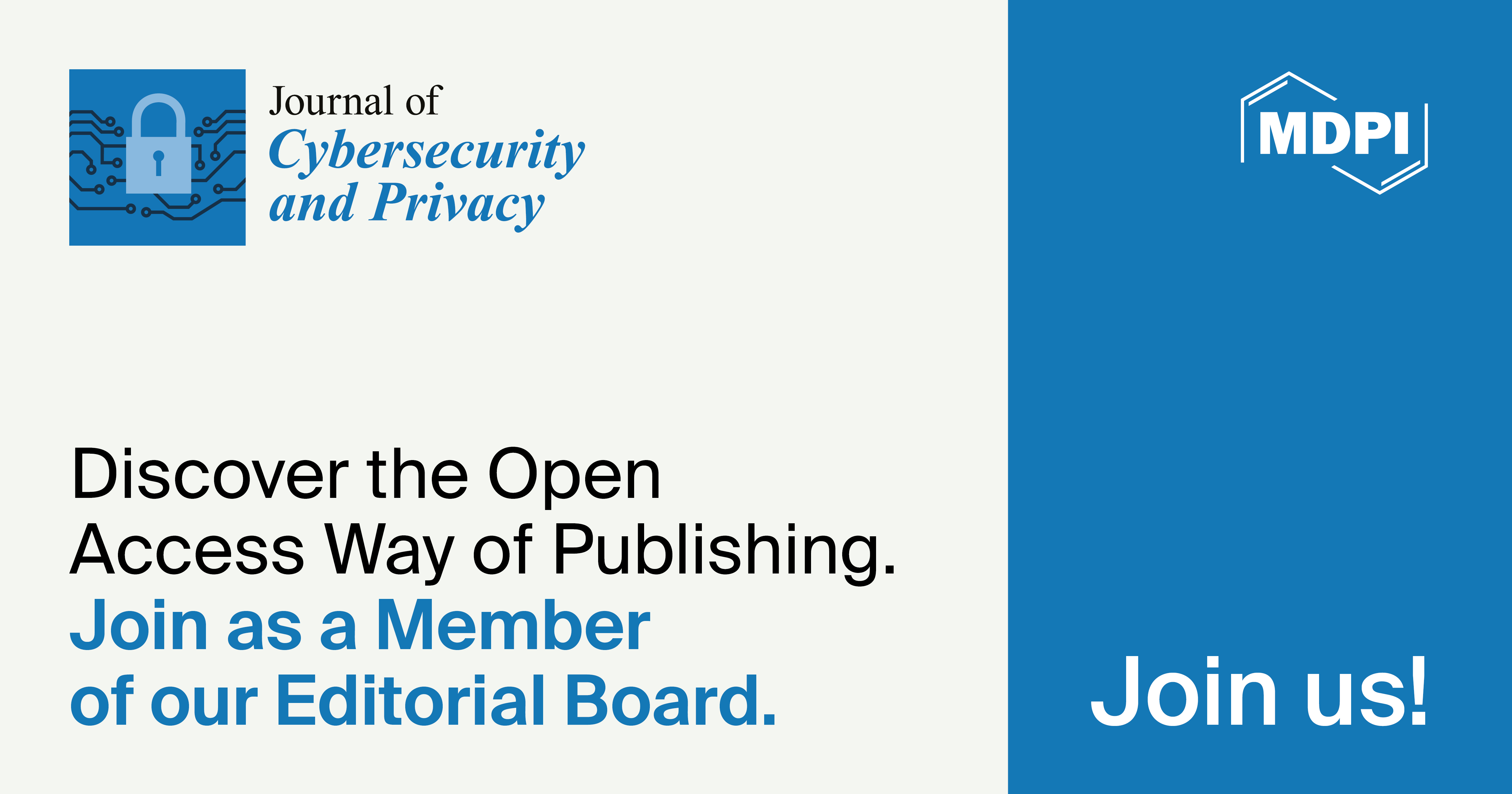 Recruiting Editorial Board Members for the Journal of Cybersecurity and Privacy