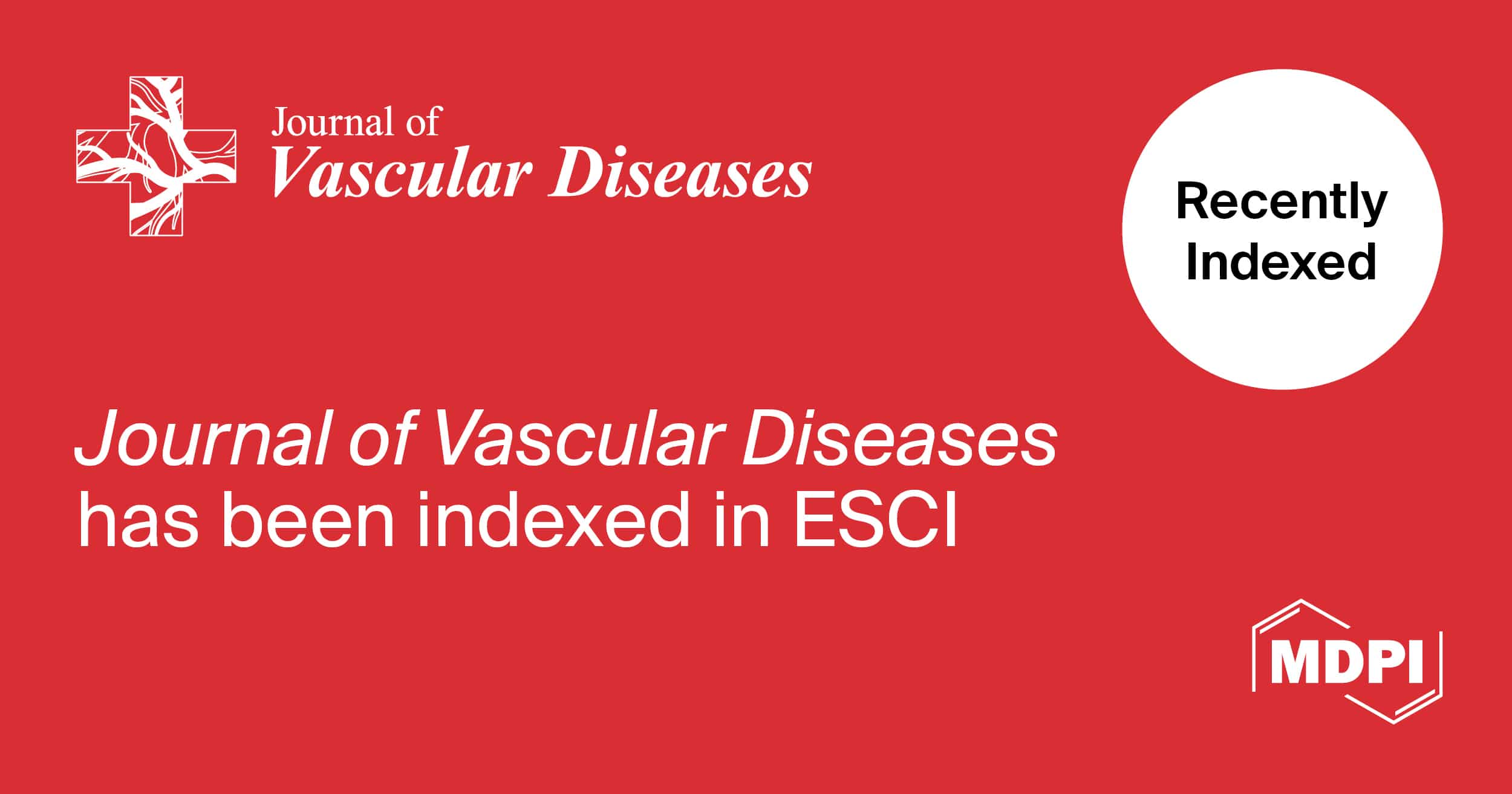 Journal of Vascular Diseases Accepted into Emerging Sources Citation Index in Web of Science